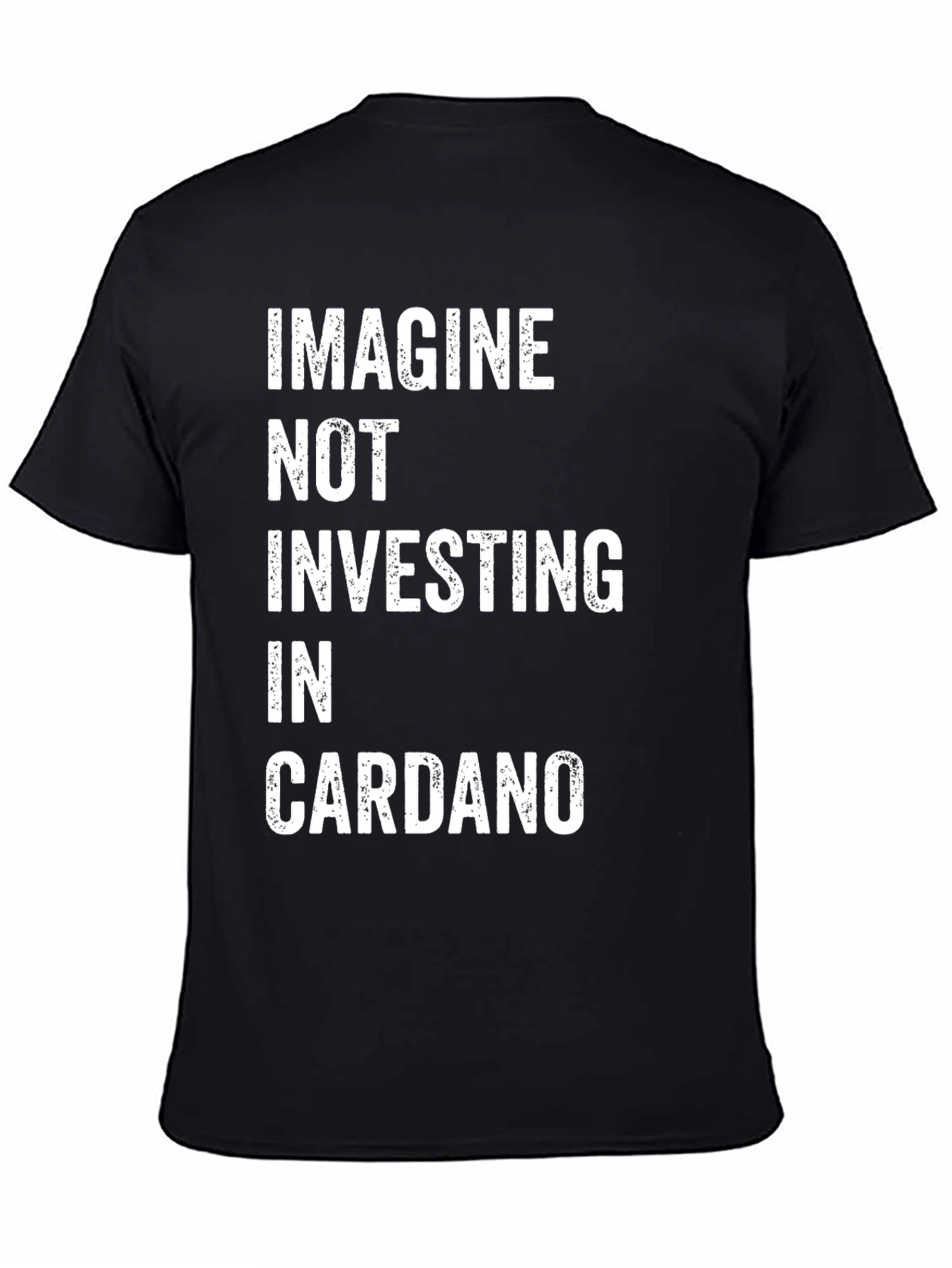 Imagine Cardano Investor T-Shirt - Crypto HODL Tee
