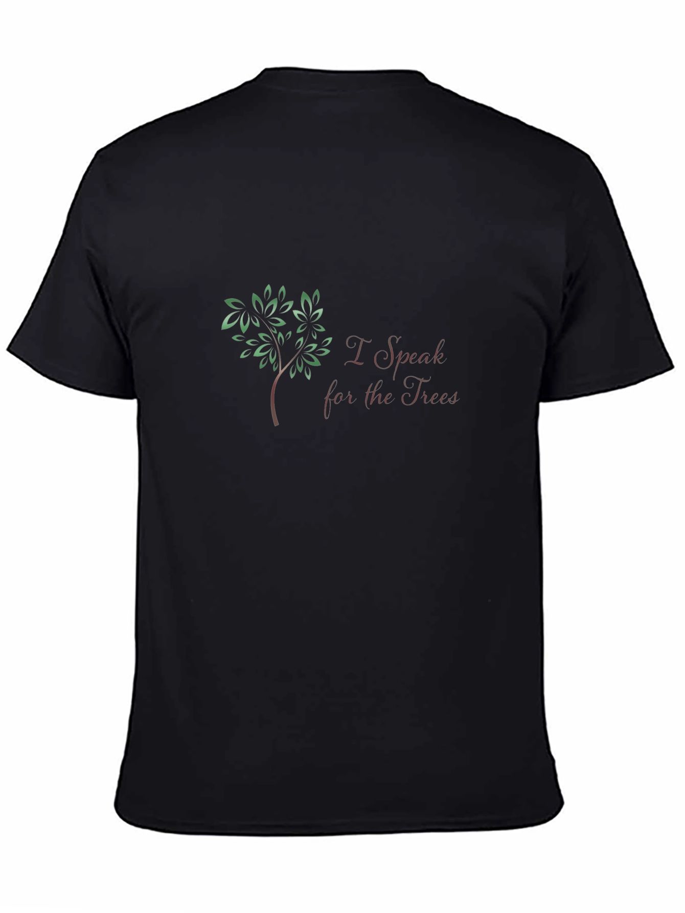I Speak for the Trees Black Graphic T-Shirt