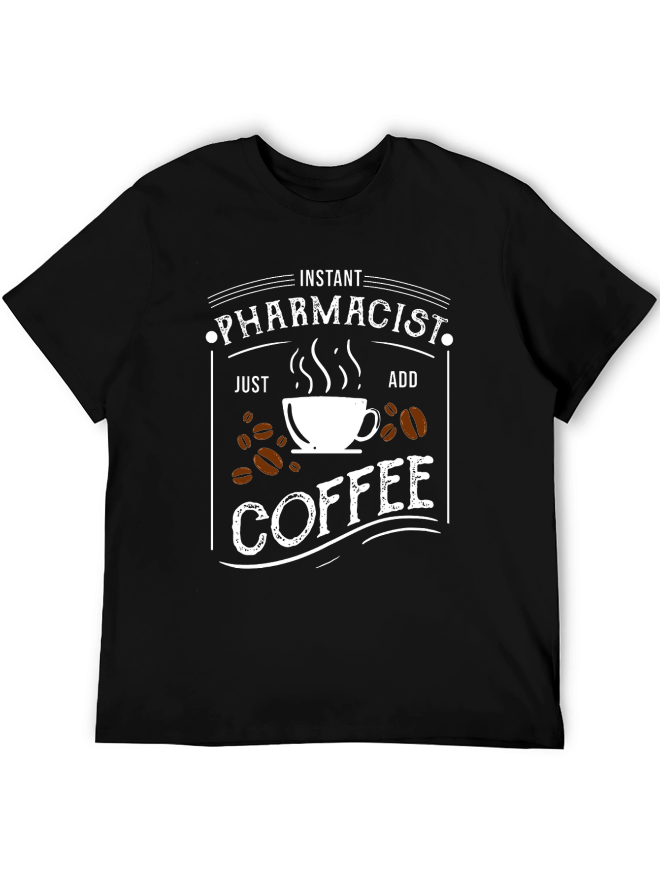 Instant Pharmacist Add Coffee T-Shirt