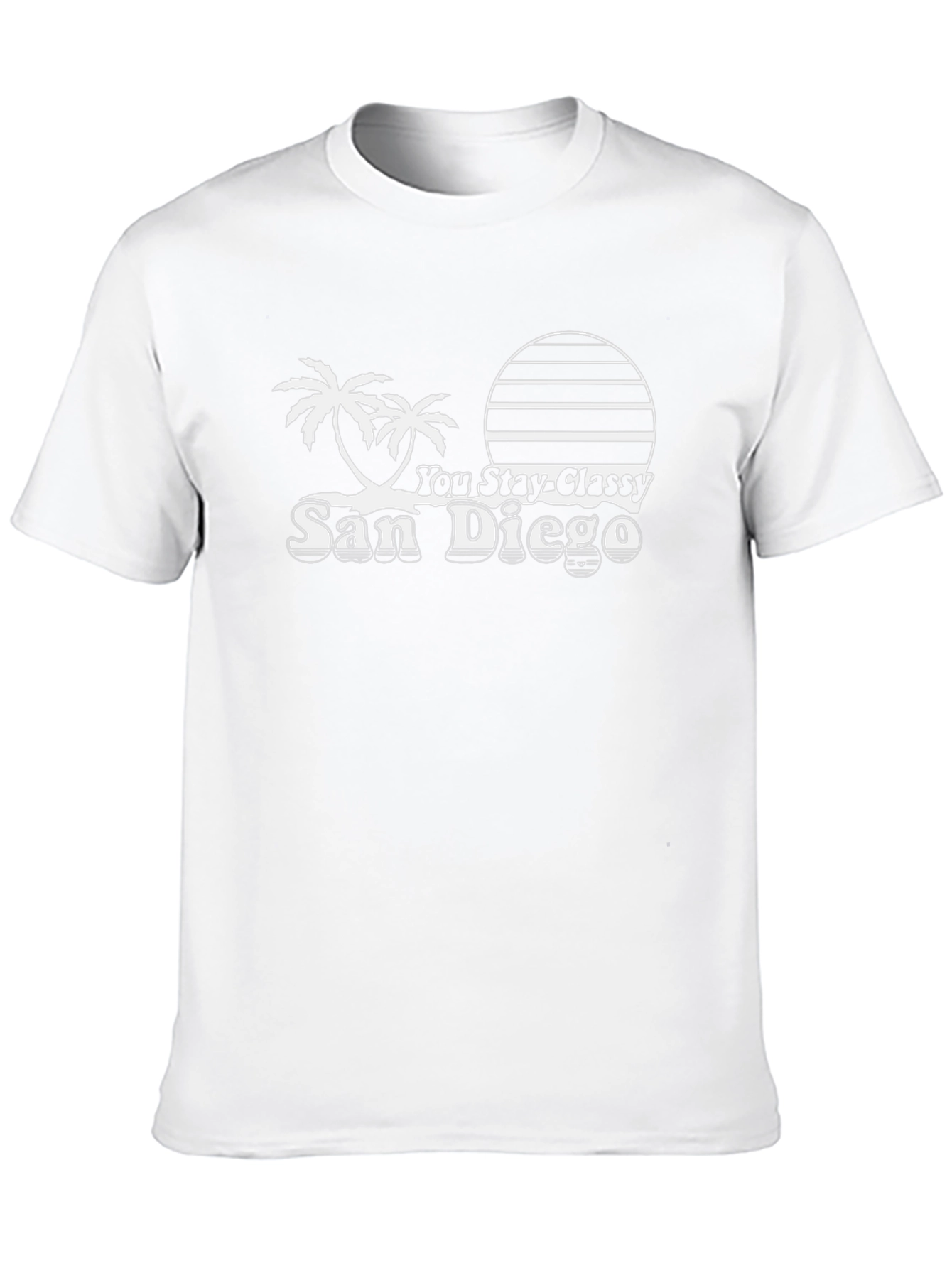 You Stay Classy San Diego T-Shirt