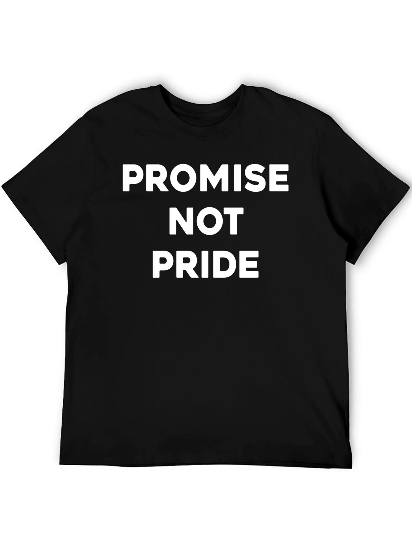 Promise Not Pride Black T-Shirt
