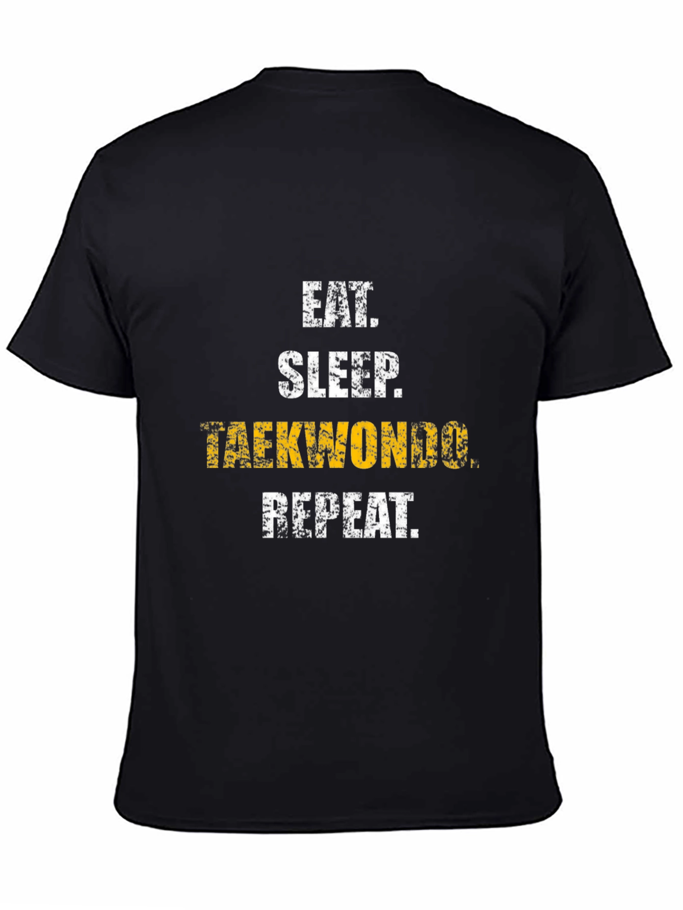Eat Sleep Taekwondo Repeat Black T-Shirt