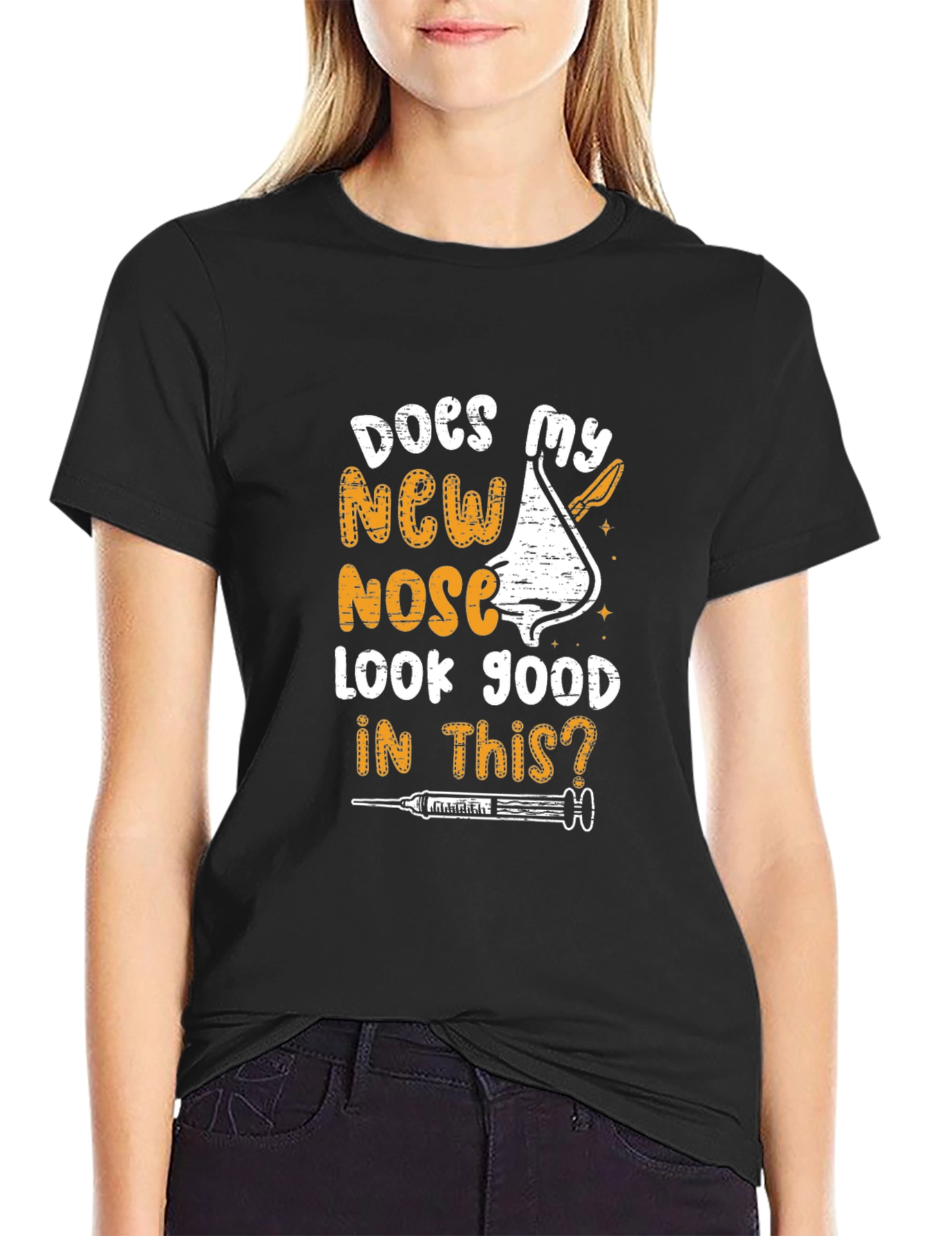 Does My New Nose Look Good T-Shirt