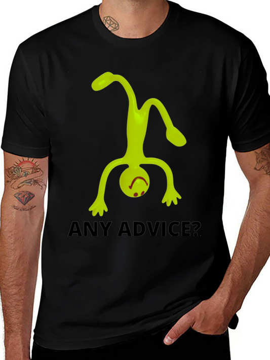 Any Advice? Funny Graphic Tee