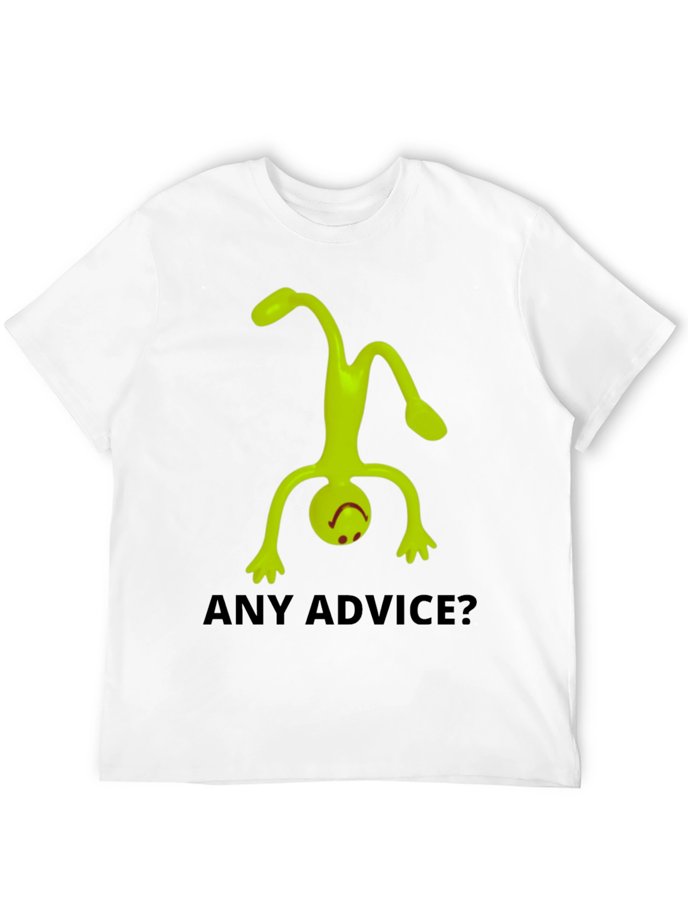 Any Advice? Funny Graphic Tee
