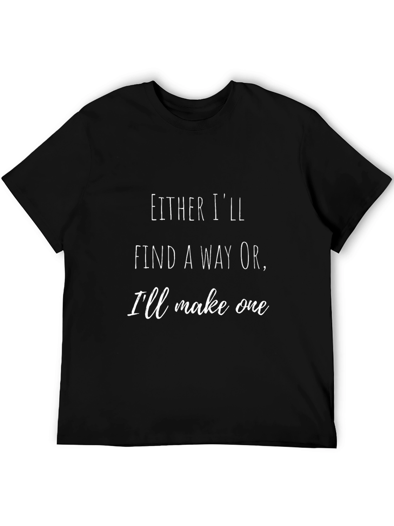 Motivational Find a Way Black T-Shirt