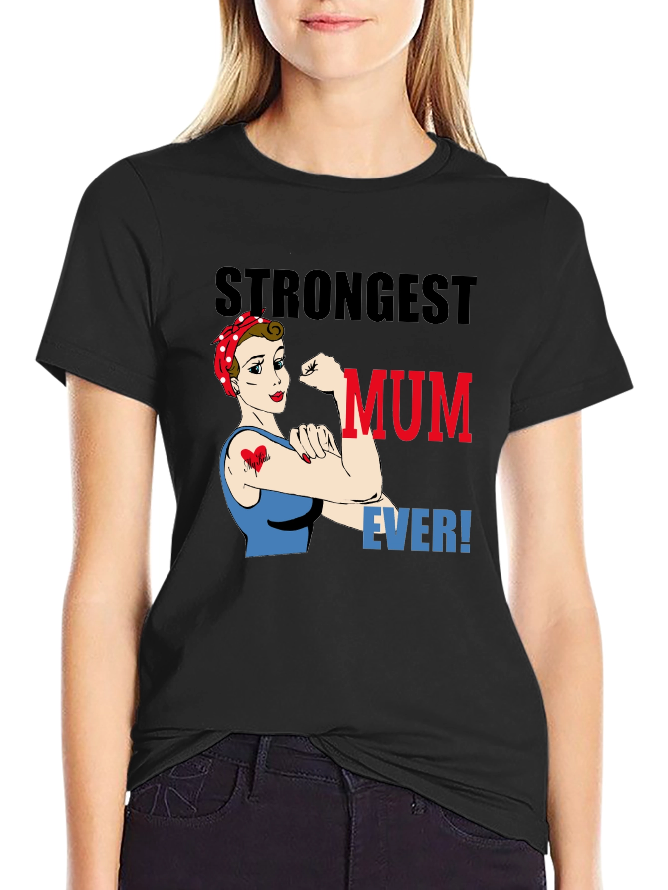 Strongest Mum Ever Graphic T-Shirt - Black