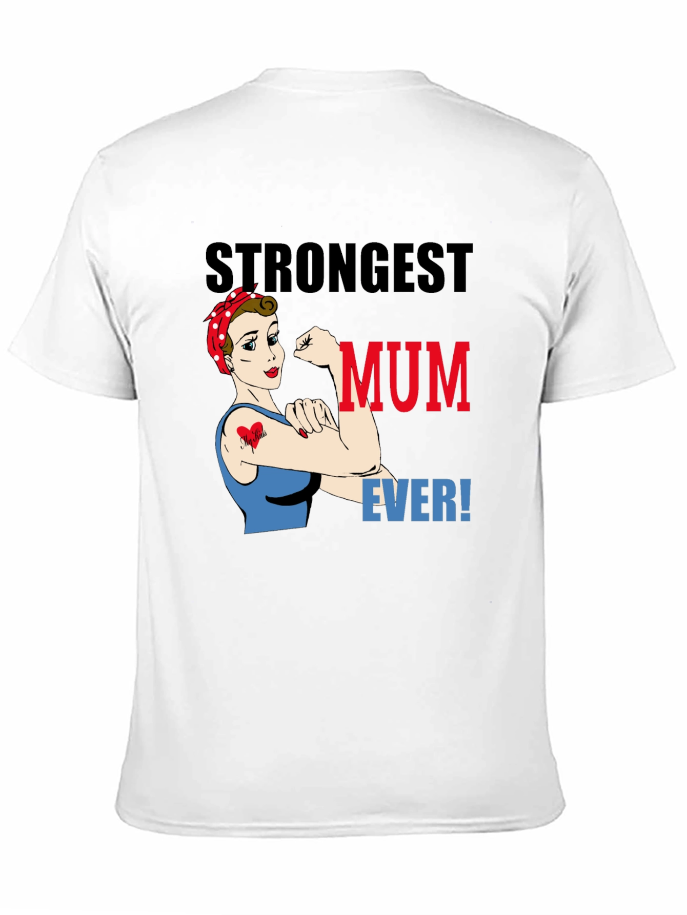 Strongest Mum Ever Graphic T-Shirt - Black