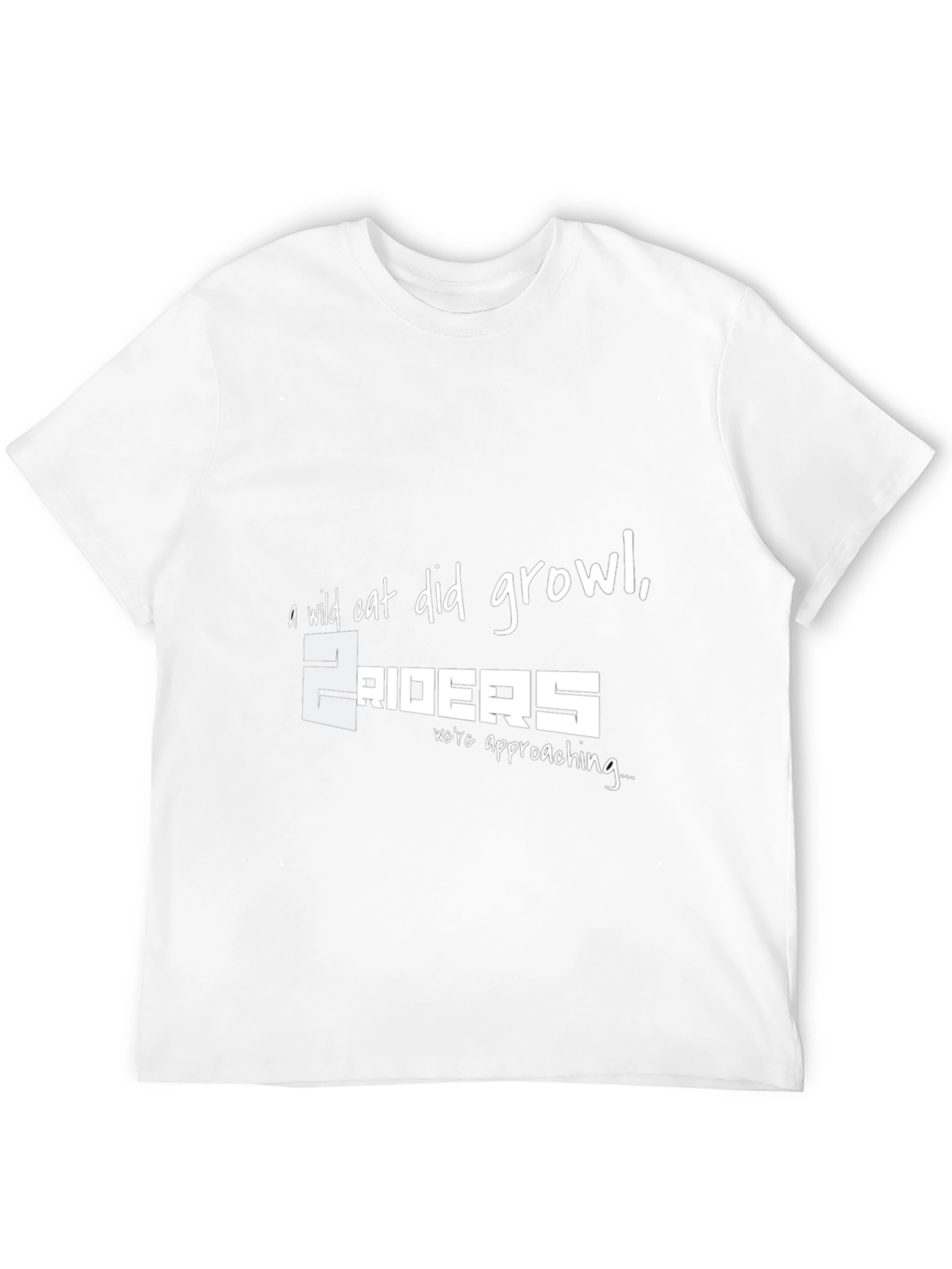 A Wild Cat Did Growl T-Shirt