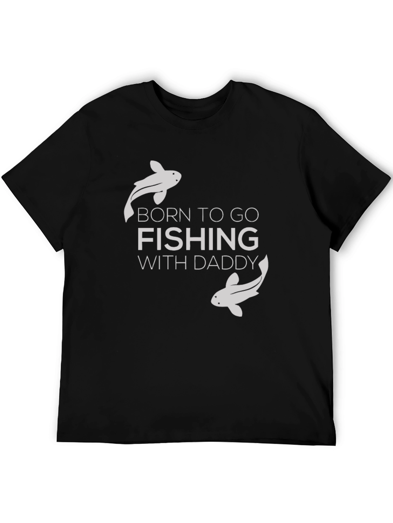 Born to Fish with Daddy T-Shirt