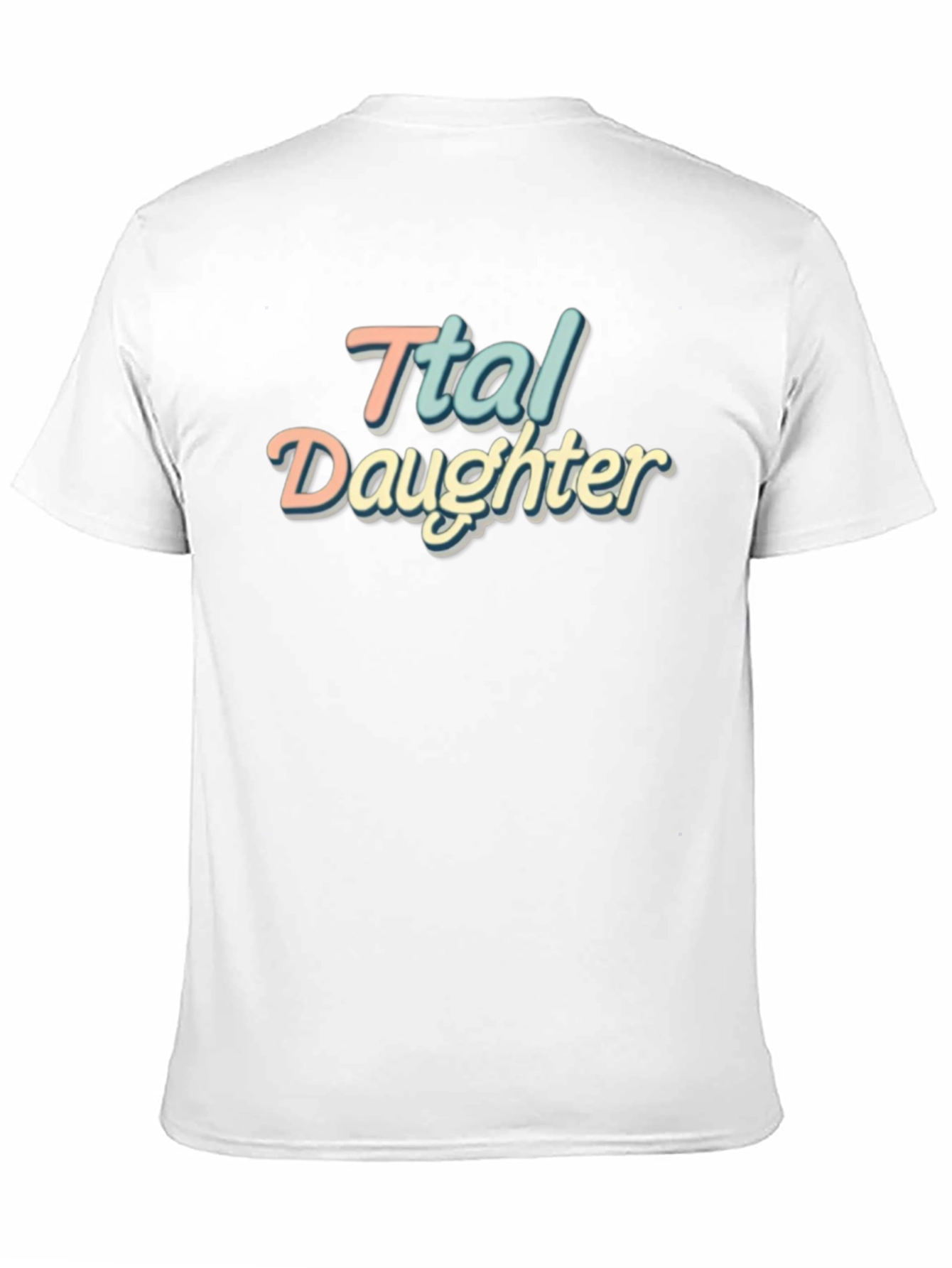 Ttal Daughter Retro Style Graphic T-Shirt