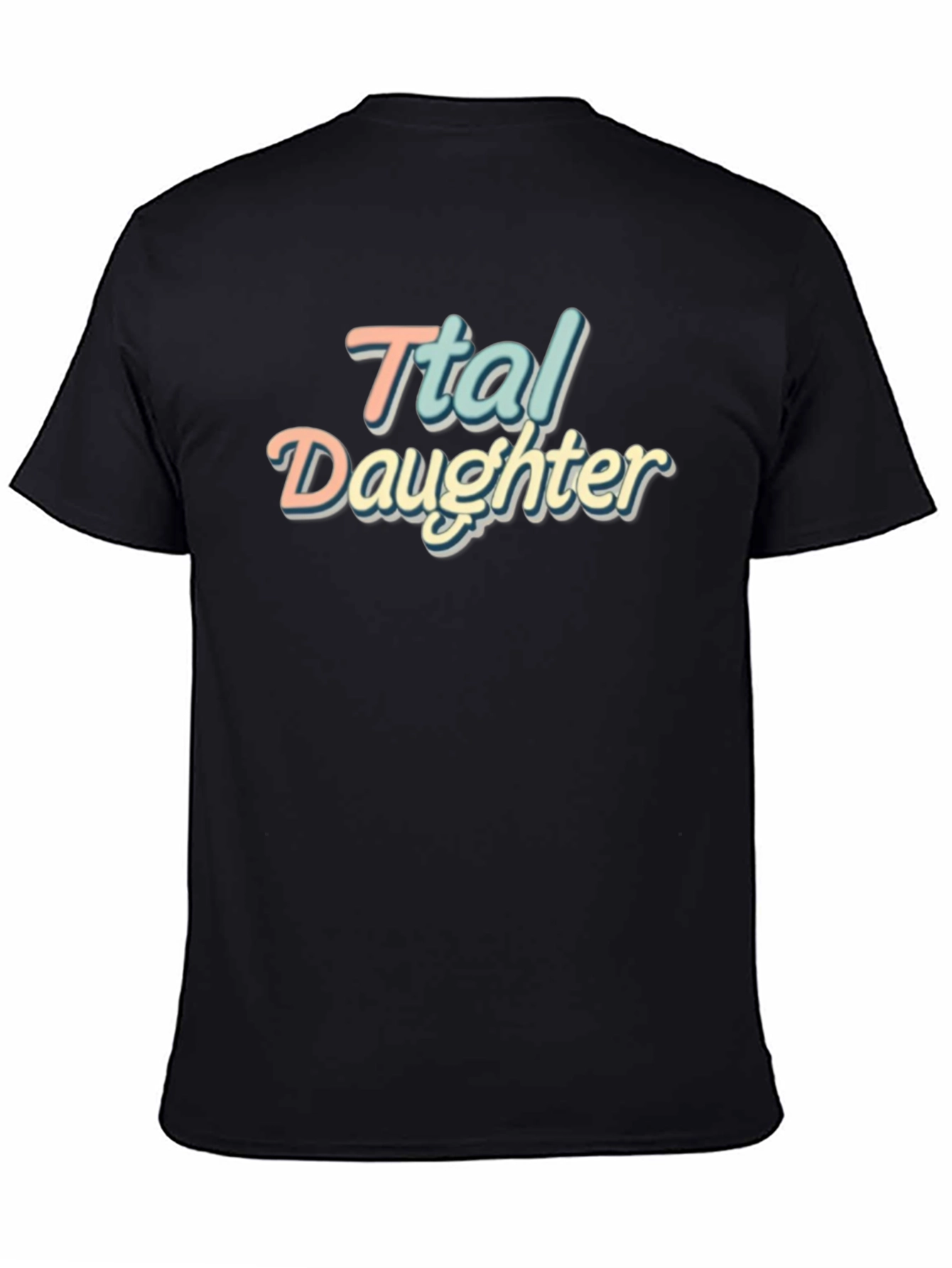 Ttal Daughter Retro Style Graphic T-Shirt