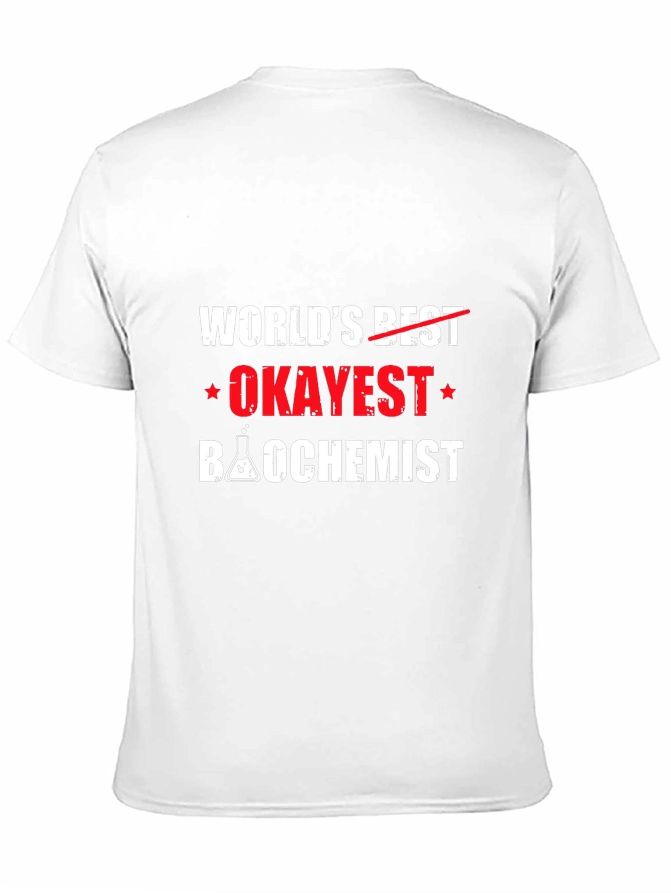 Worlds Okayest Biochemist Black T-Shirt