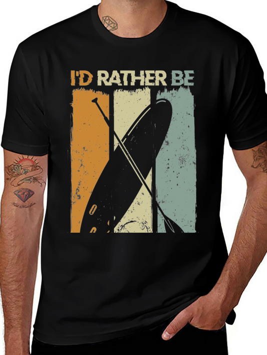 Id Rather Be Paddle Boarding T-Shirt - Vintage Style