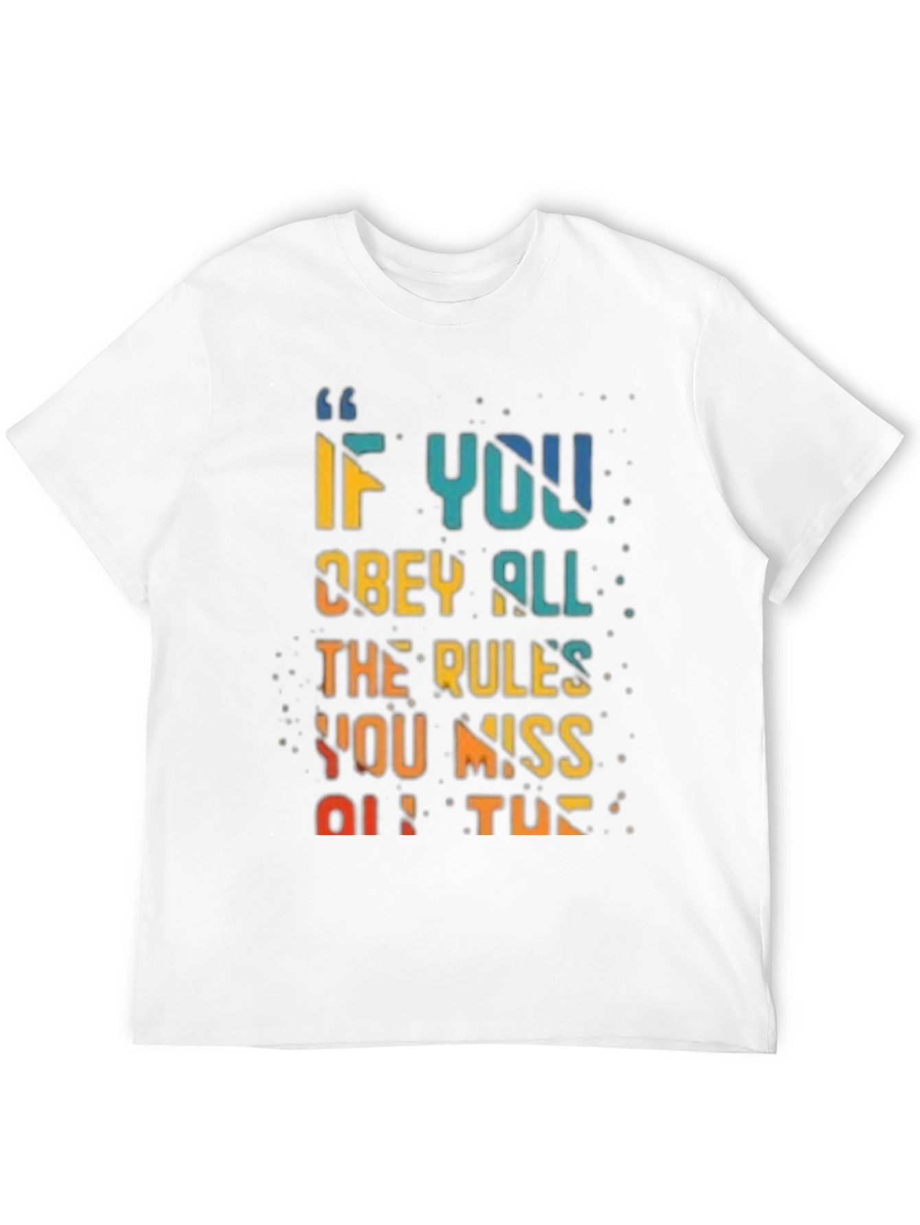 Rule Breaker T-Shirt - Vibrant Quote Design