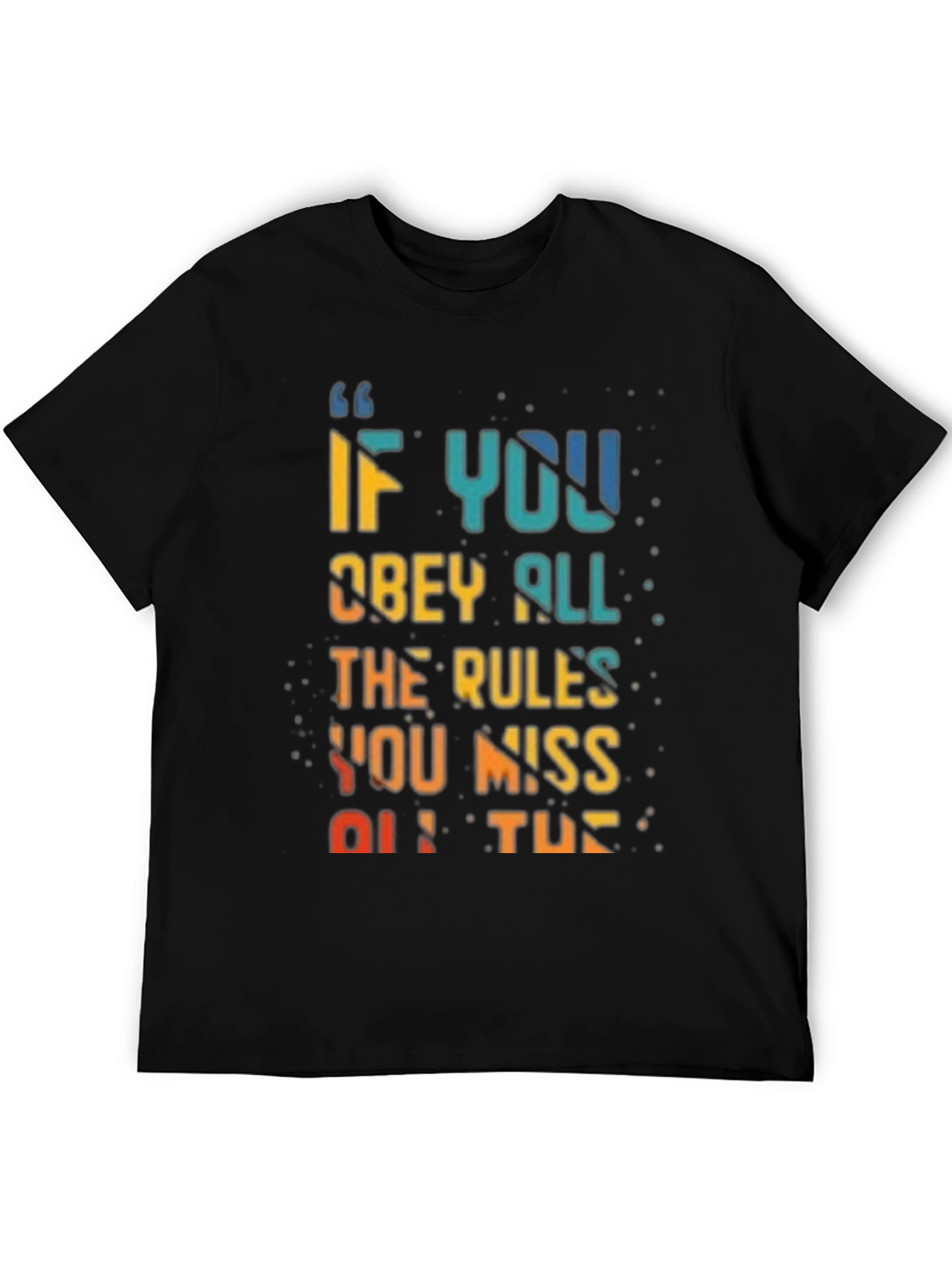 Rule Breaker T-Shirt - Vibrant Quote Design
