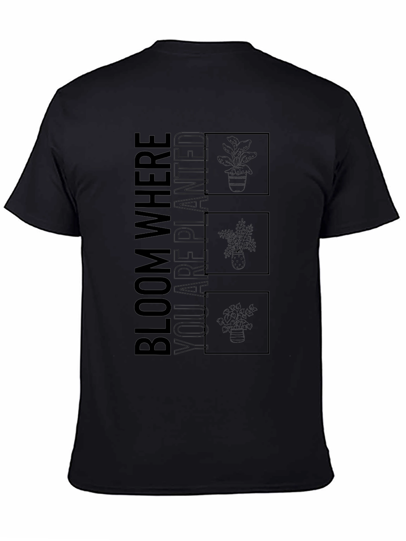 Bloom Where You Are Planted Graphic T-Shirt