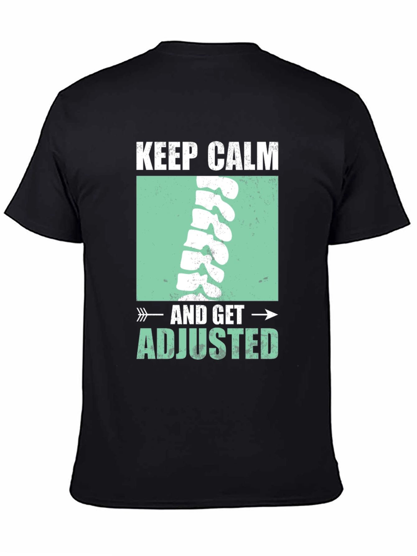 Keep Calm & Get Adjusted T-Shirt