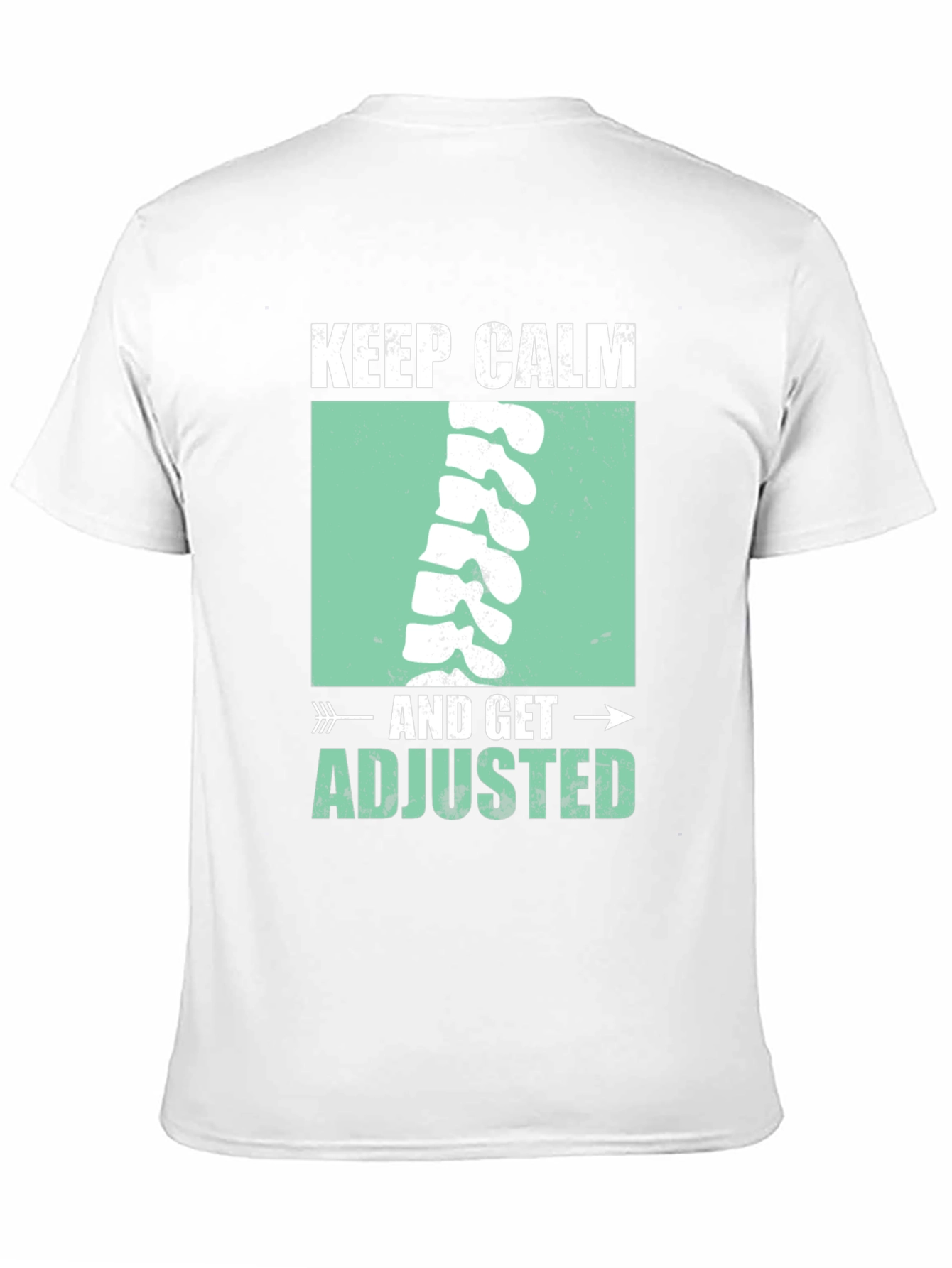 Keep Calm & Get Adjusted T-Shirt
