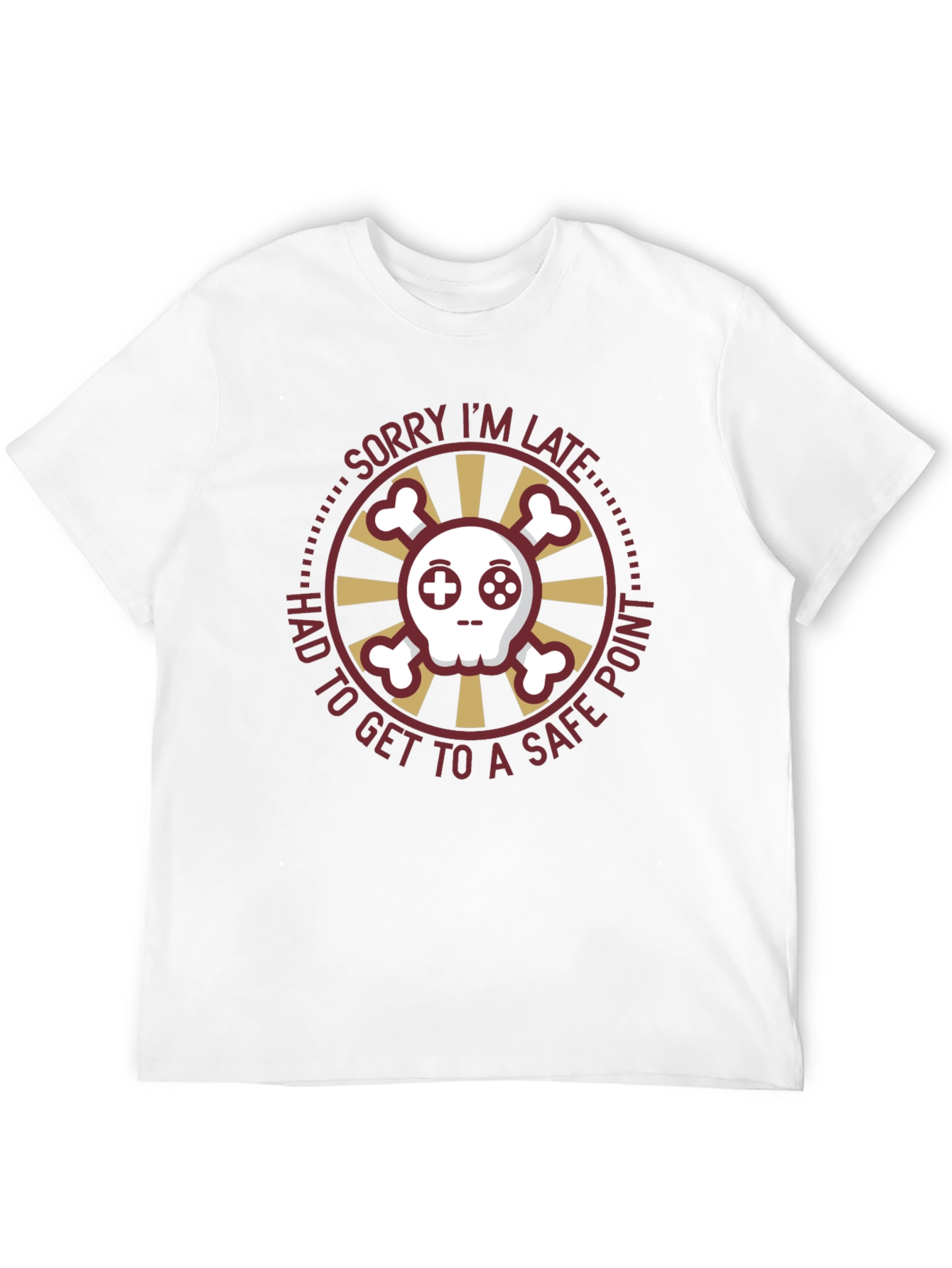 Gamers Sorry Im Late T-Shirt