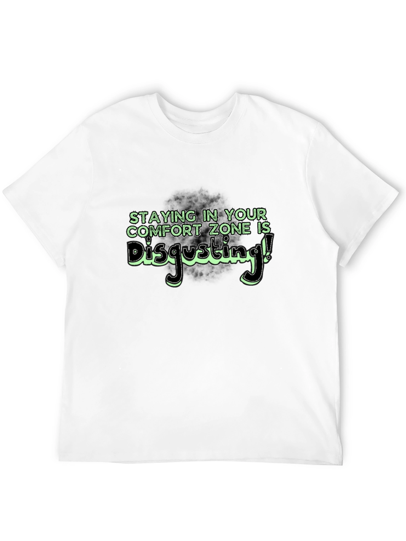 Comfort Zone Disgusting T-Shirt