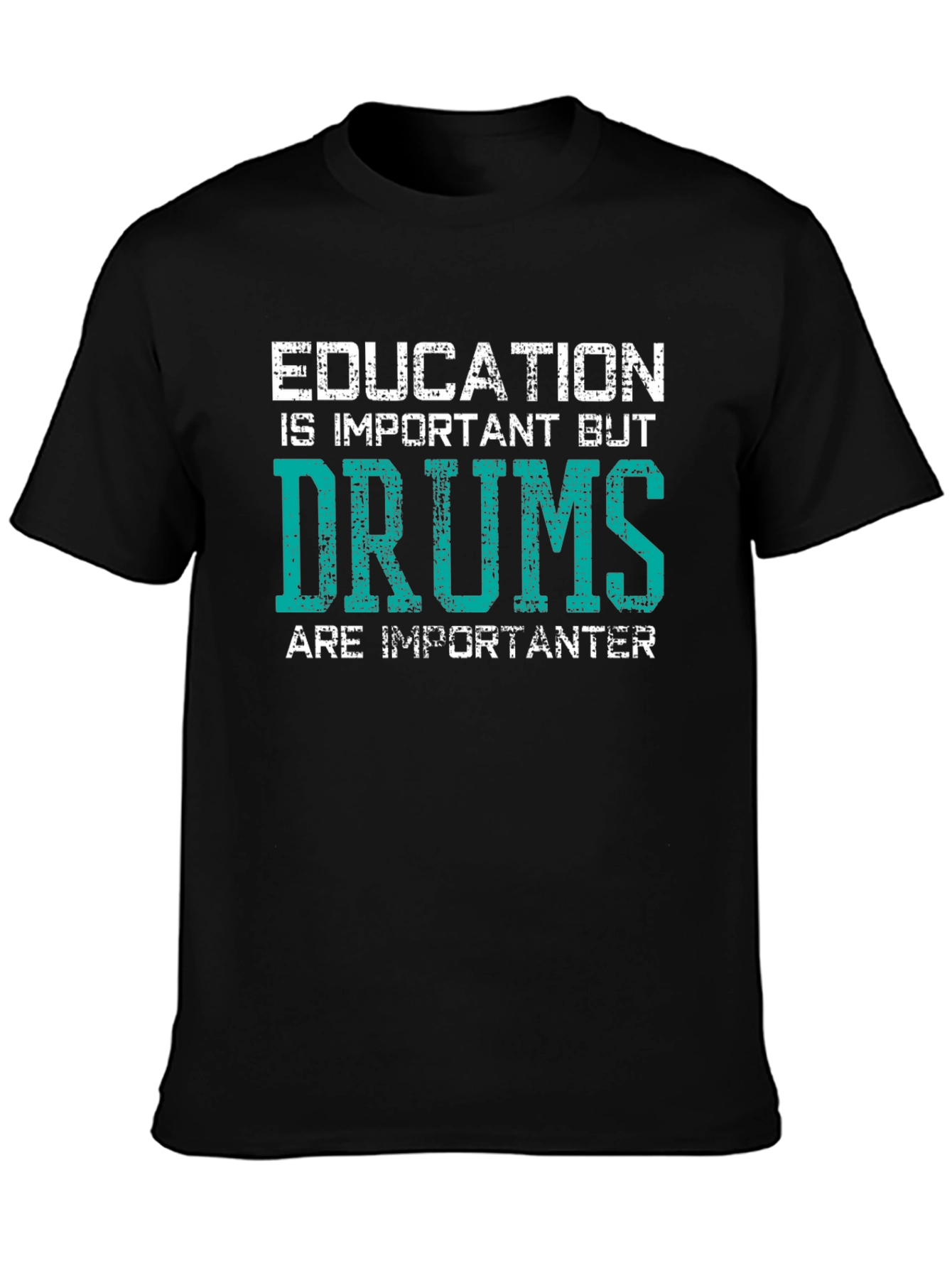 Funny Drums T-Shirt - Education vs. Drums