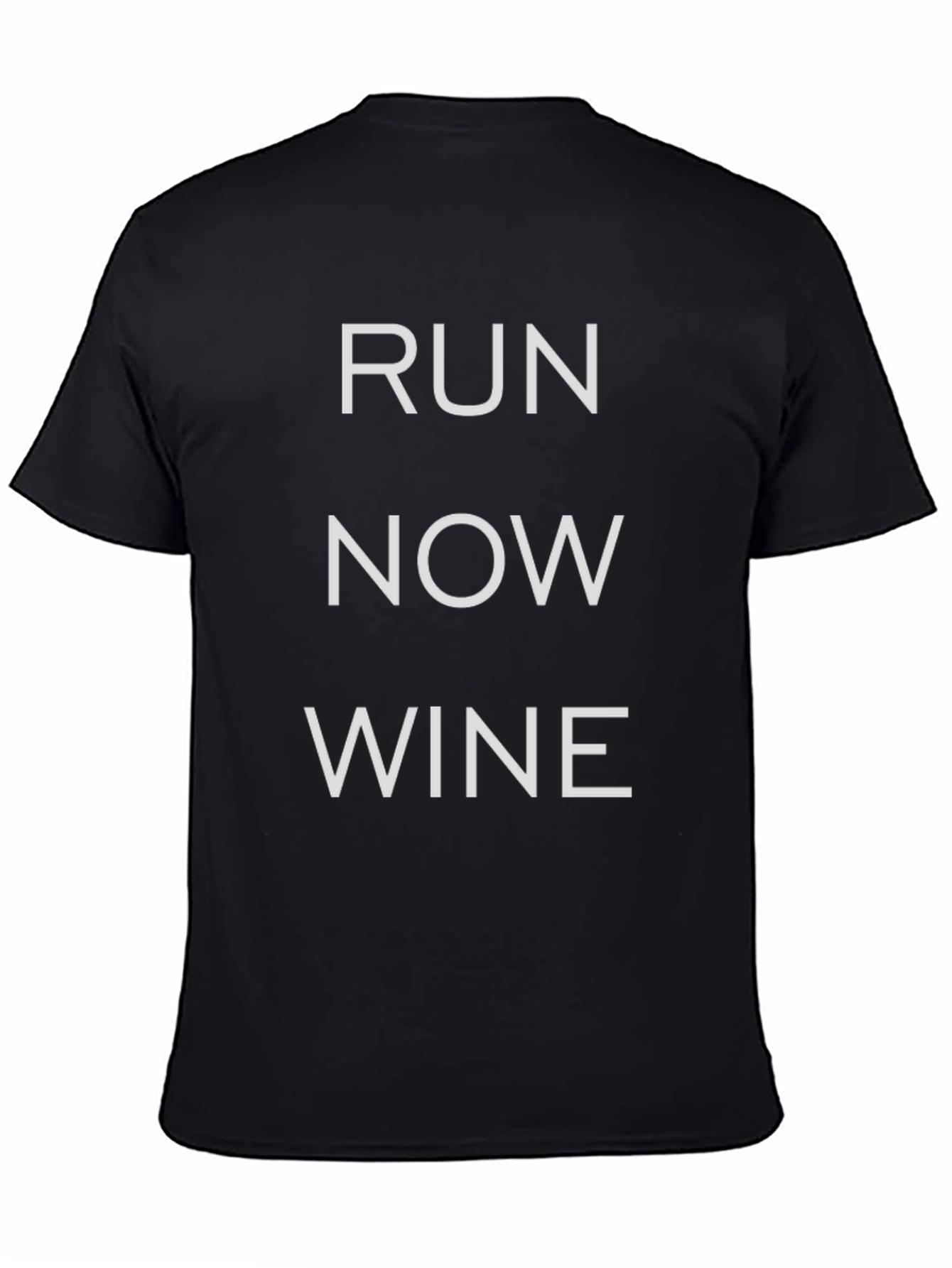 Run Now Wine Later Black T-Shirt