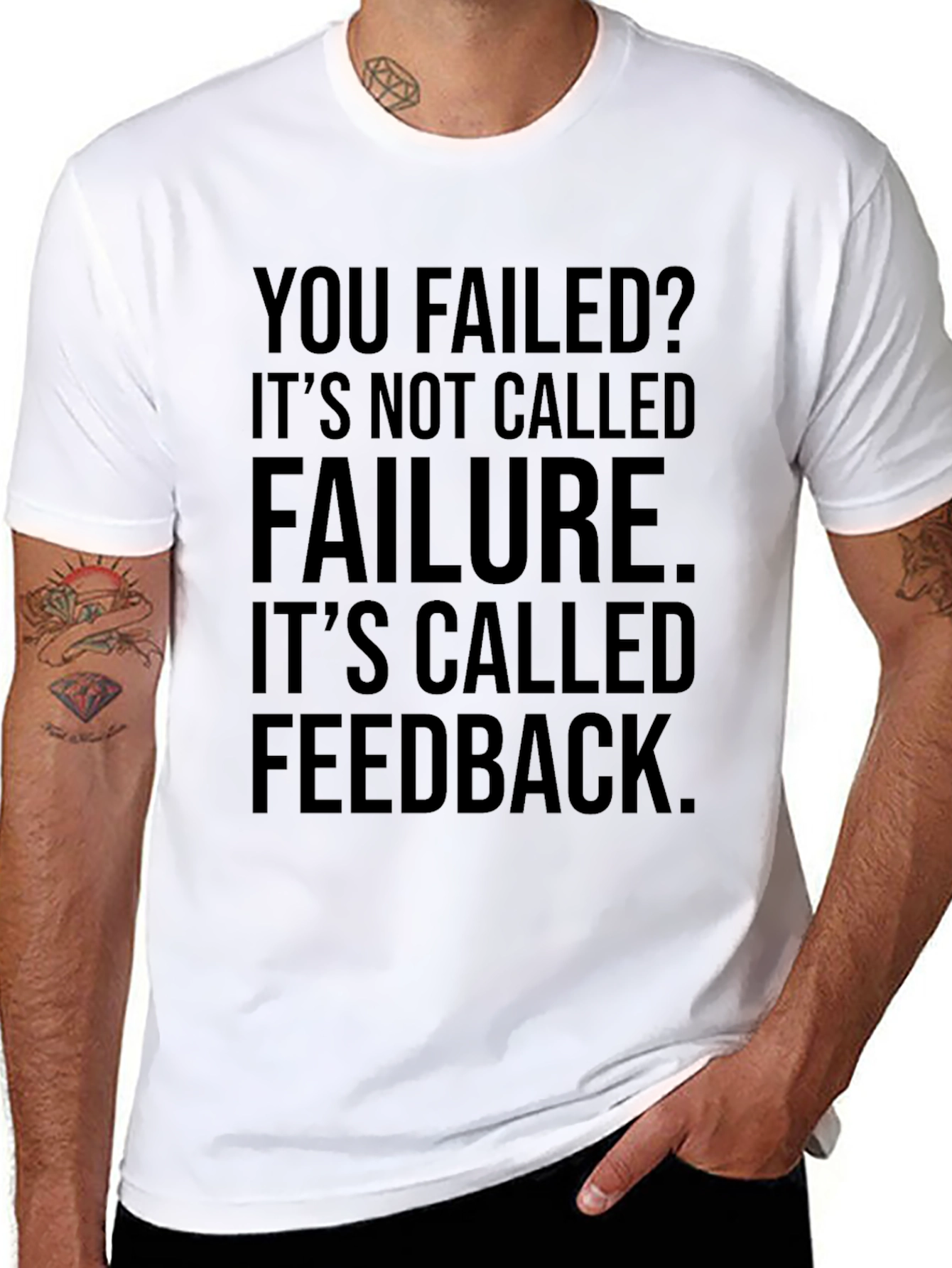 Motivational Feedback Graphic T-Shirt