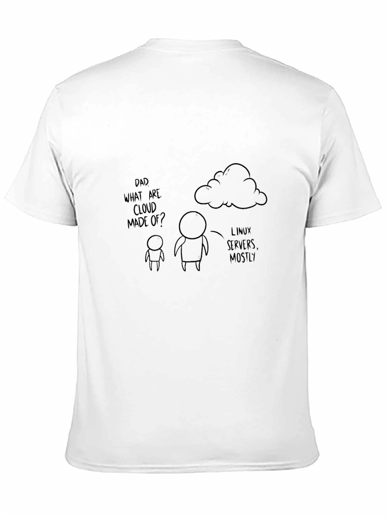 Cloud Linux Servers Dad Joke T-Shirt