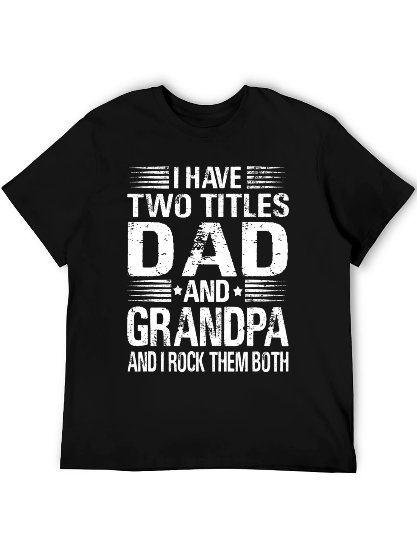 Dad and Grandpa T-Shirt