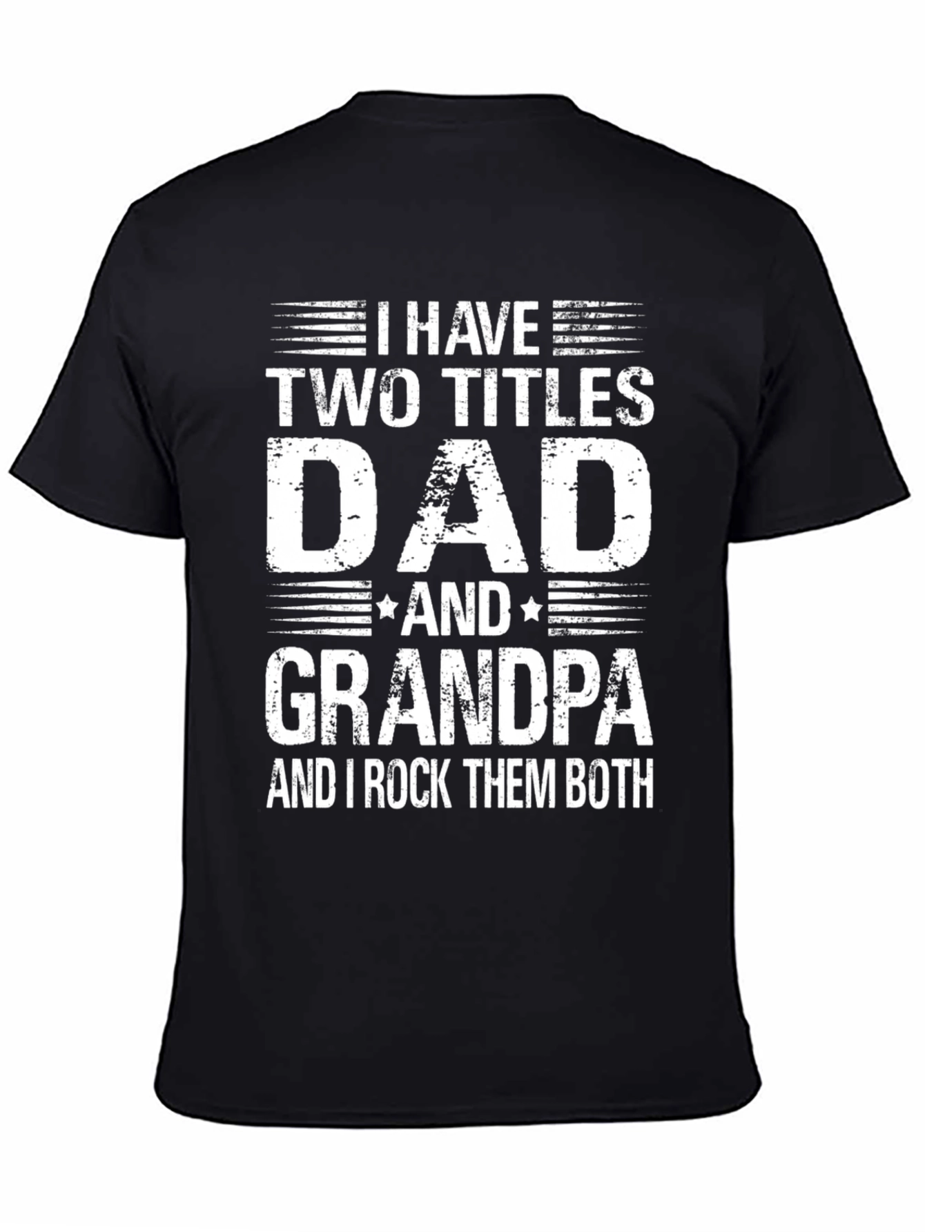 Dad and Grandpa T-Shirt