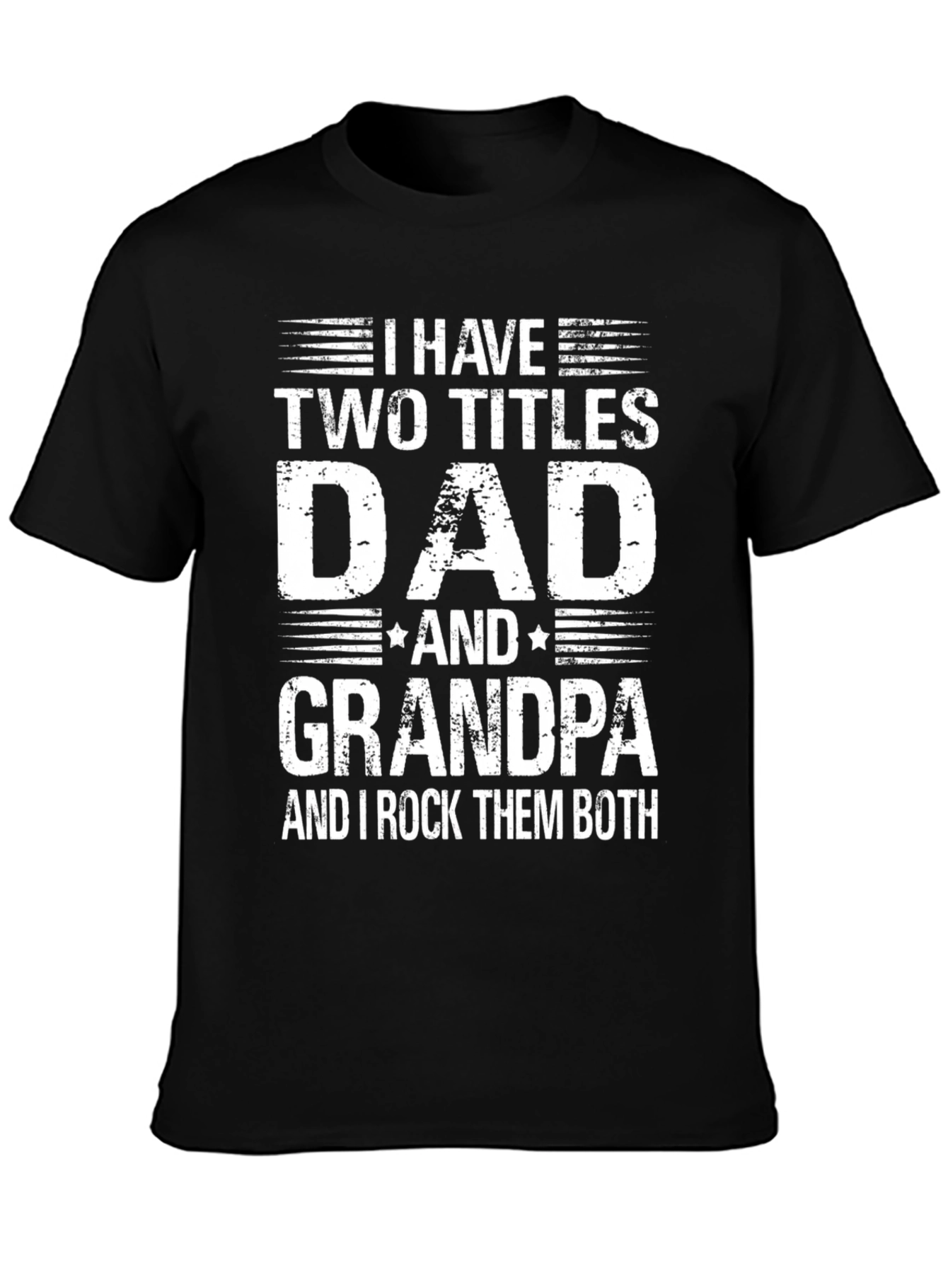 Dad and Grandpa T-Shirt