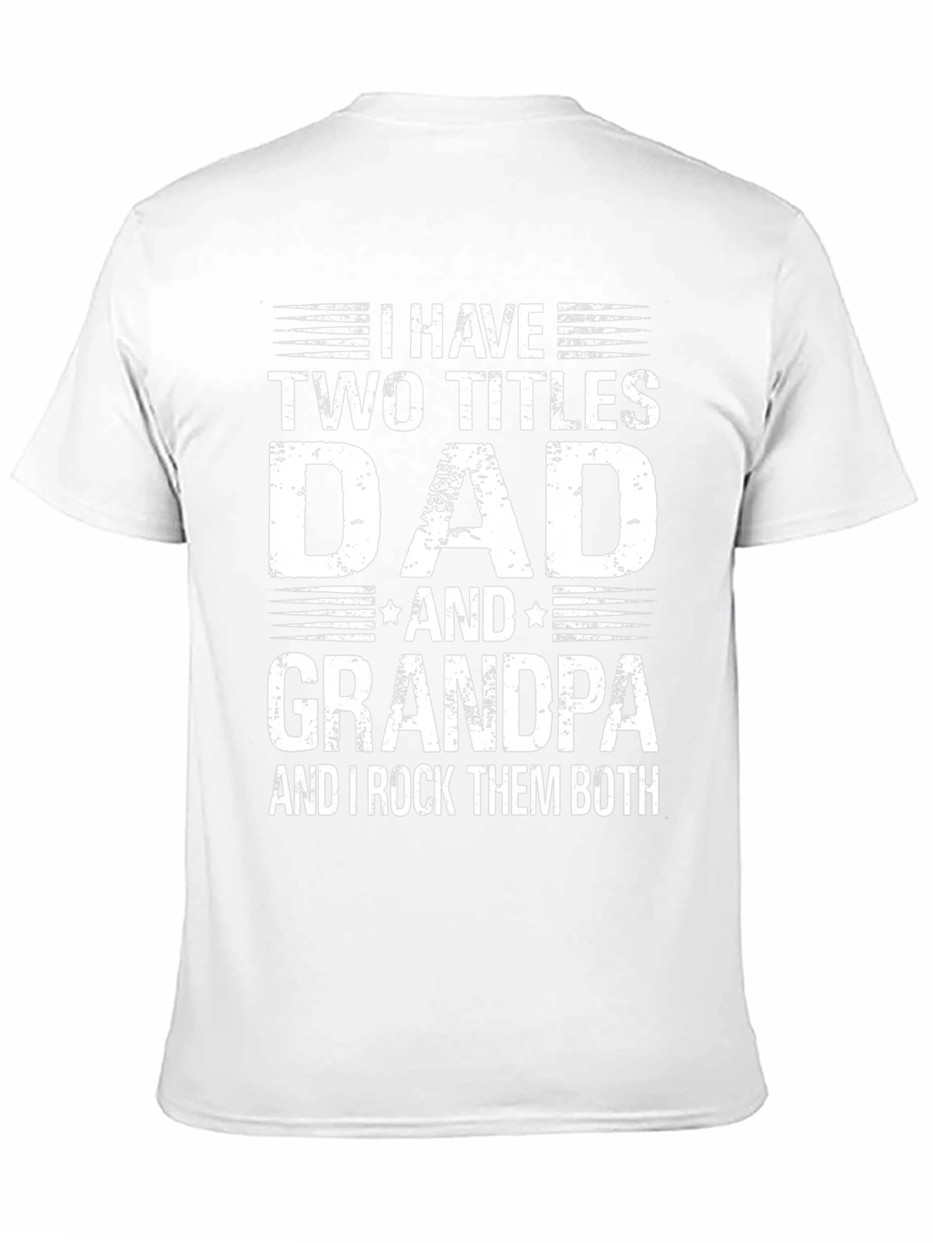 Dad and Grandpa T-Shirt