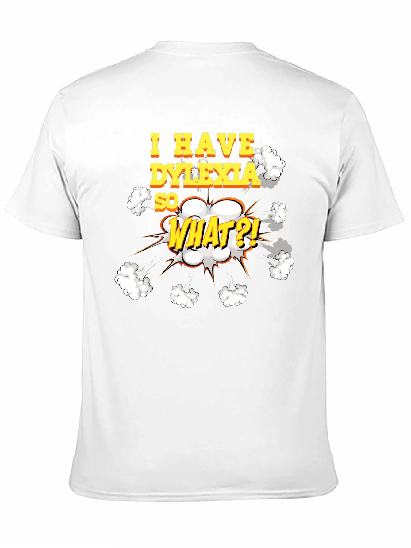Dyslexia Awareness T-Shirt - Funny Graphic Tee