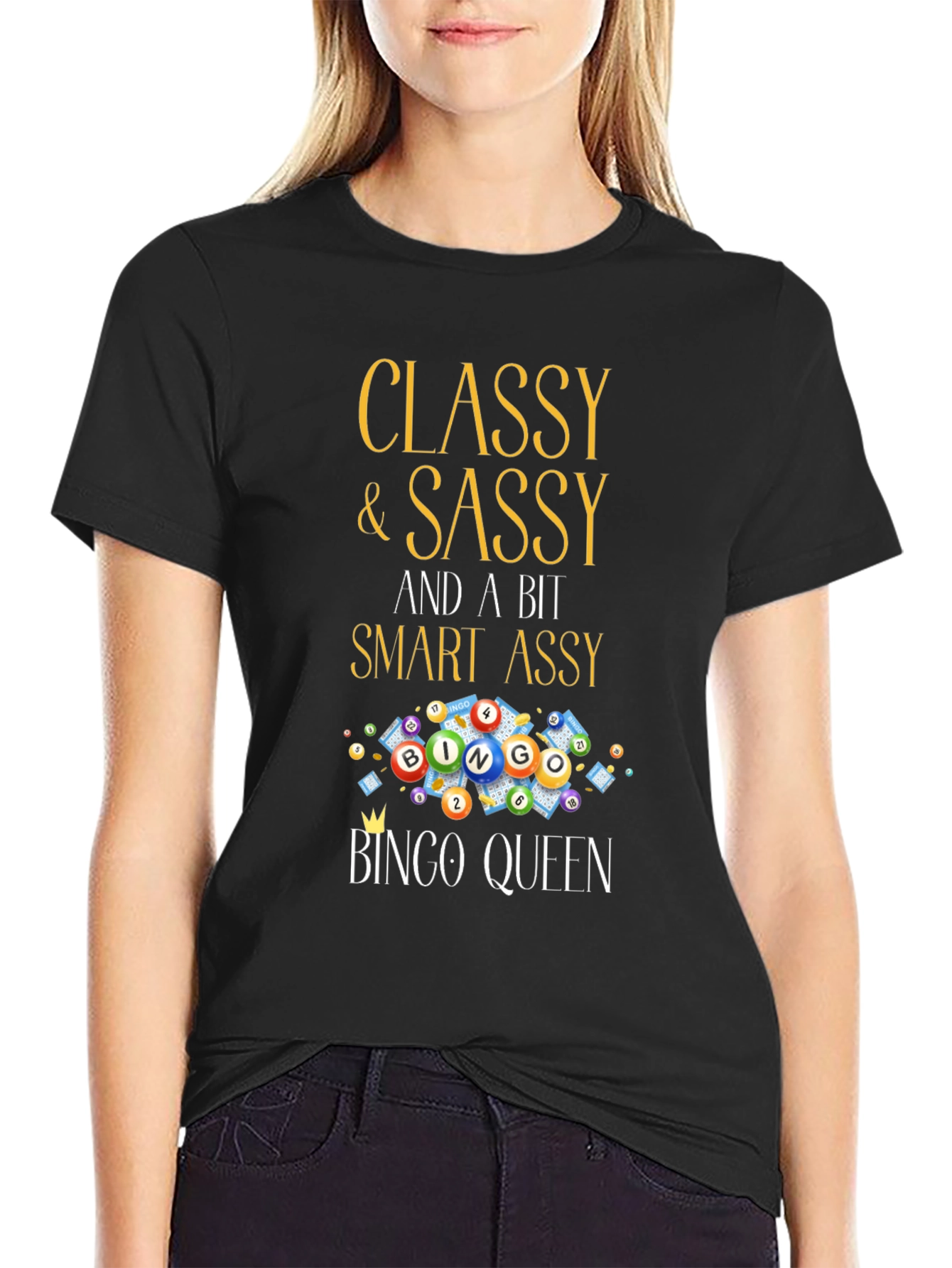 Classy & Sassy Bingo Queen T-Shirt