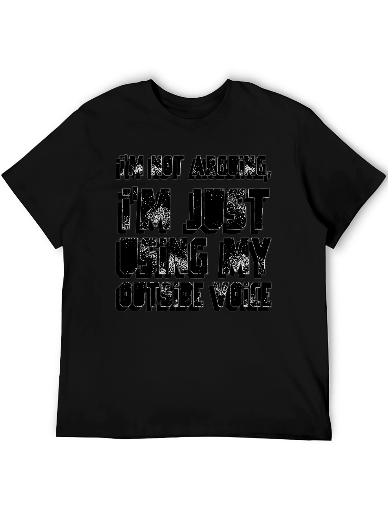 Im Not Arguing T-Shirt