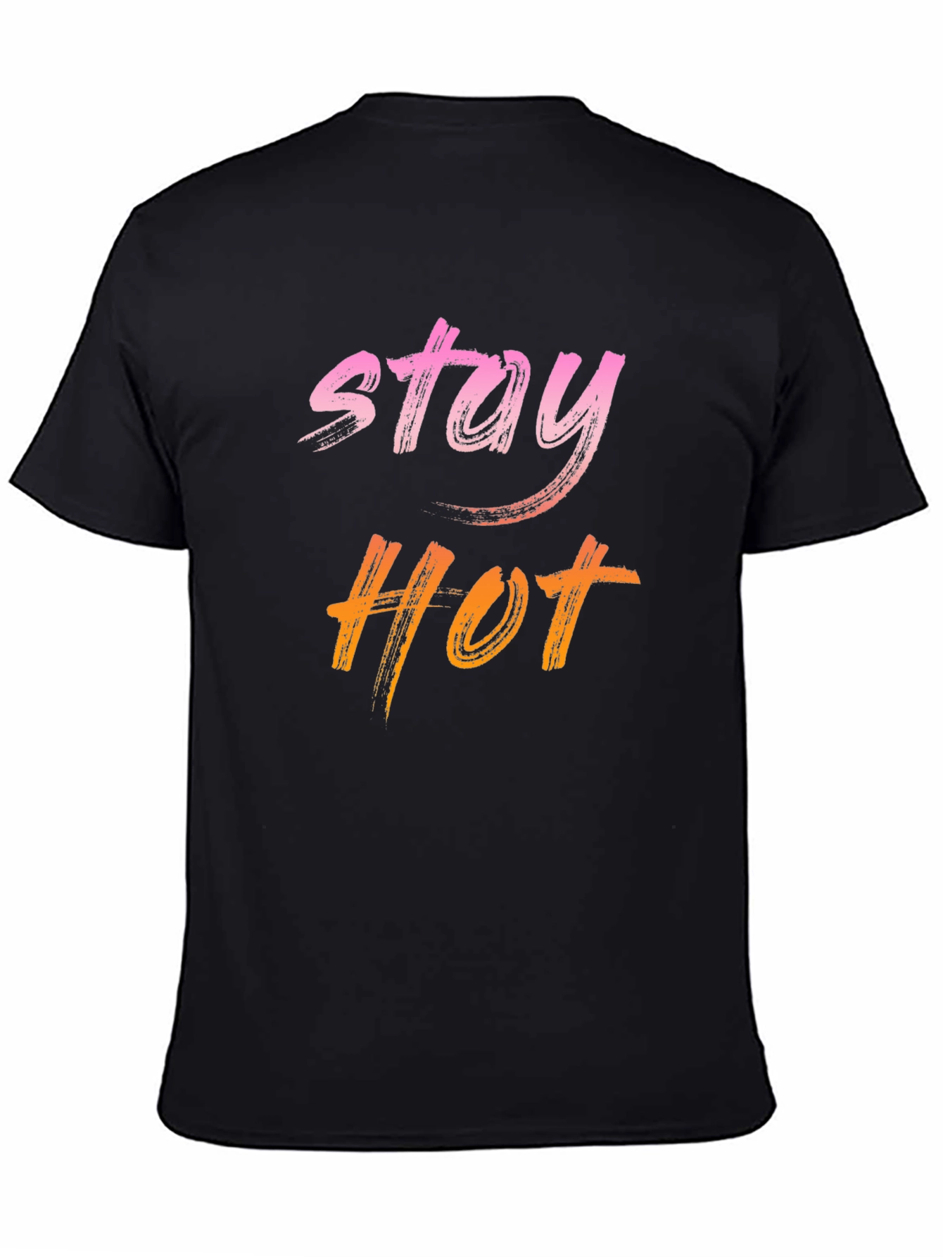 Stay Hot Graphic Tee - Trendy Casual T-Shirt