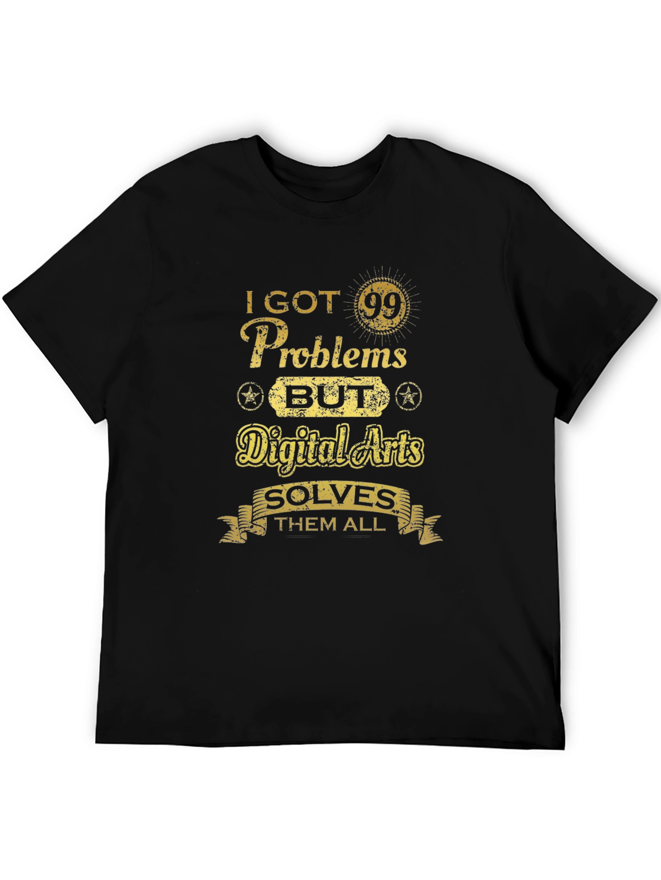 Digital Arts Solves Problems T-Shirt