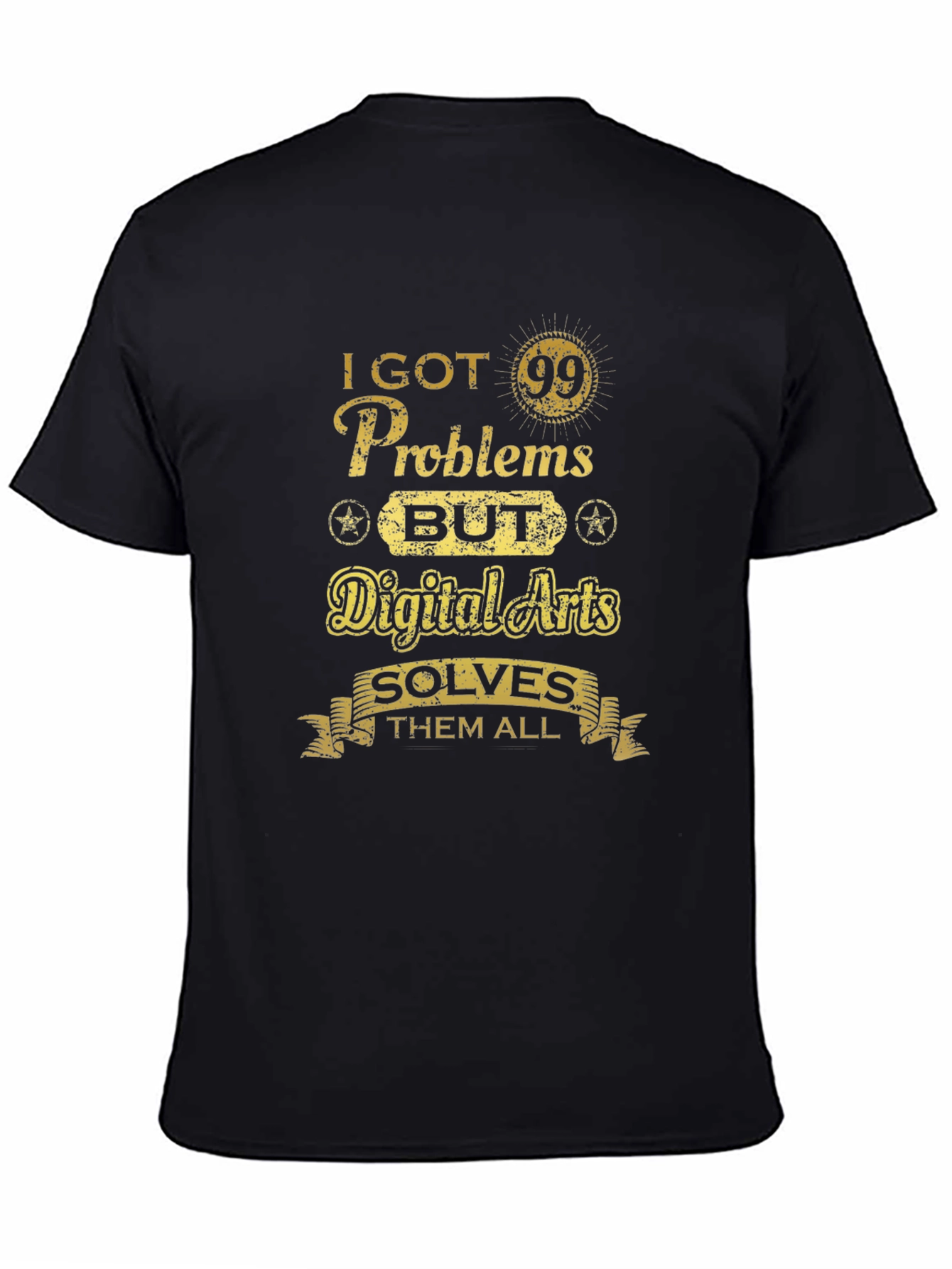 Digital Arts Solves Problems T-Shirt