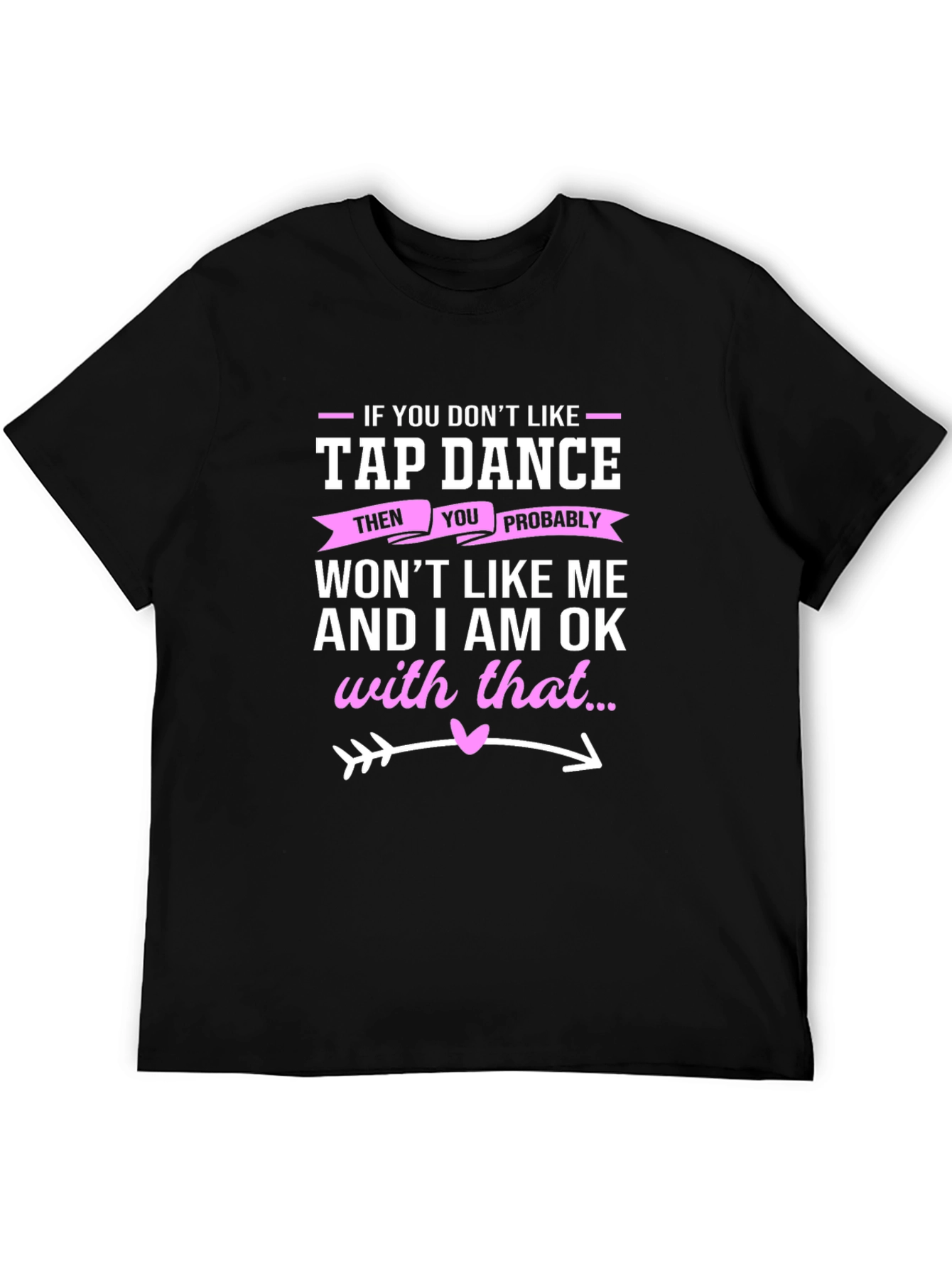 Tap Dance Lover T-Shirt