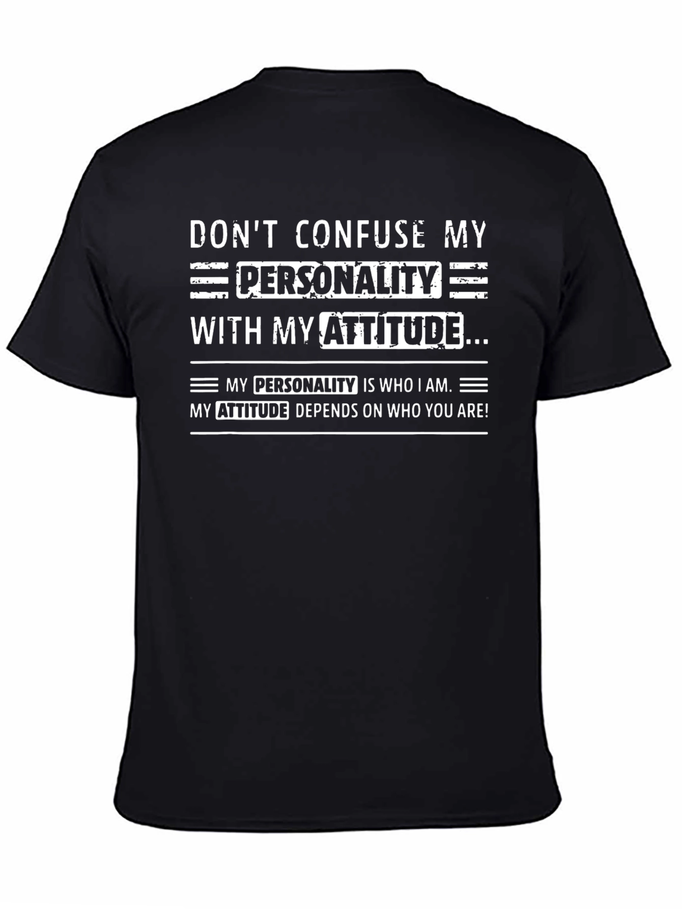 Dont Confuse My Personality T-Shirt