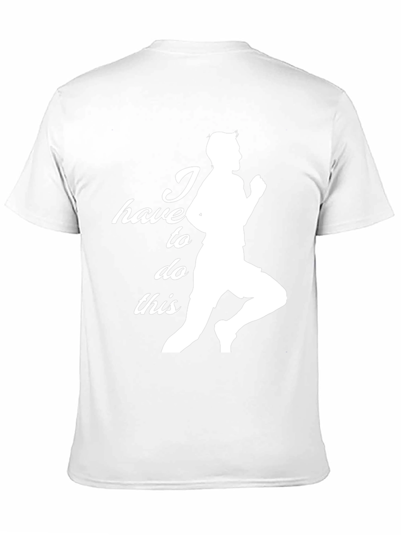 I Have To Do This Running Graphic T-Shirt