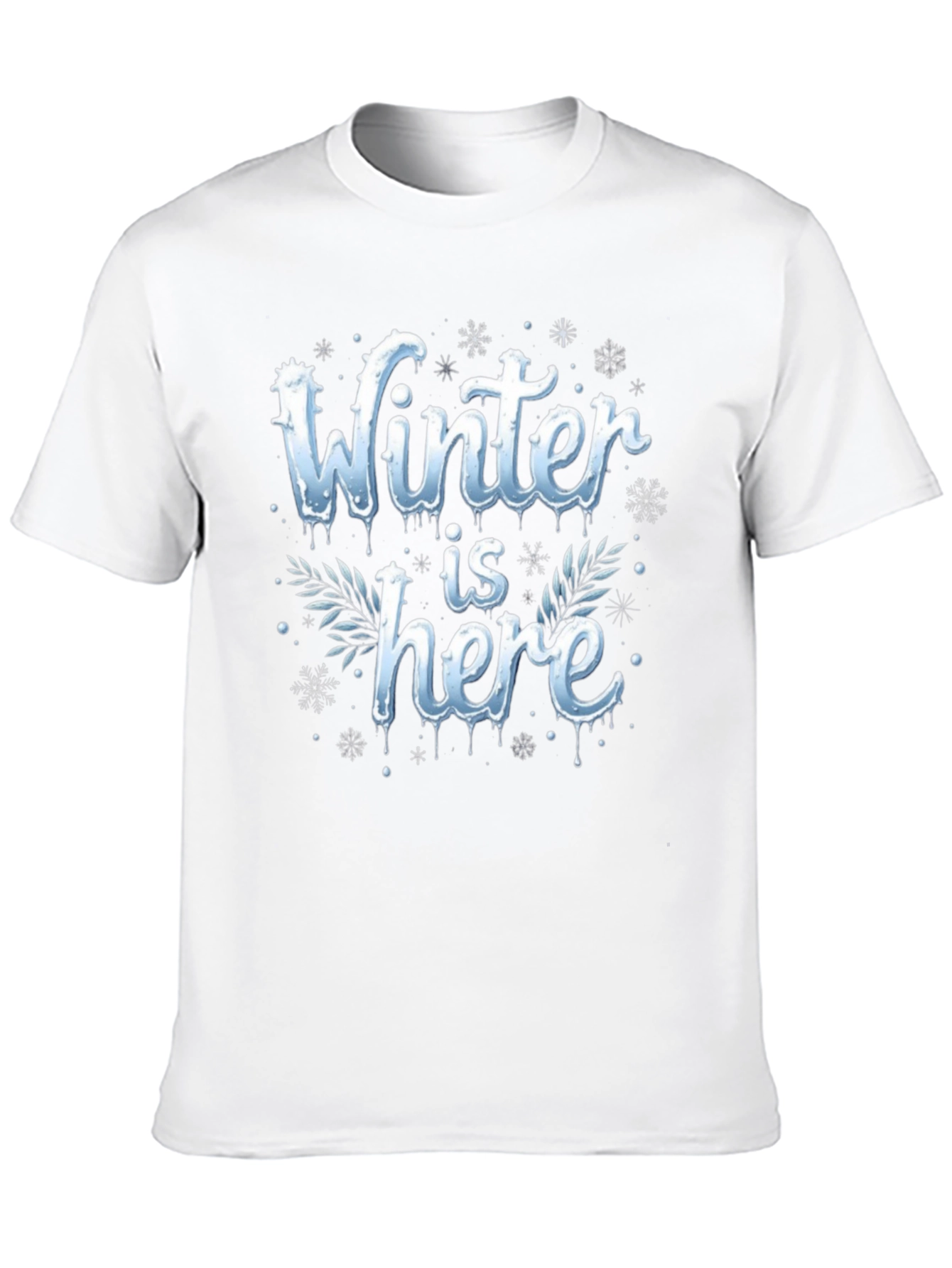 Winter Is Here Graphic Tee