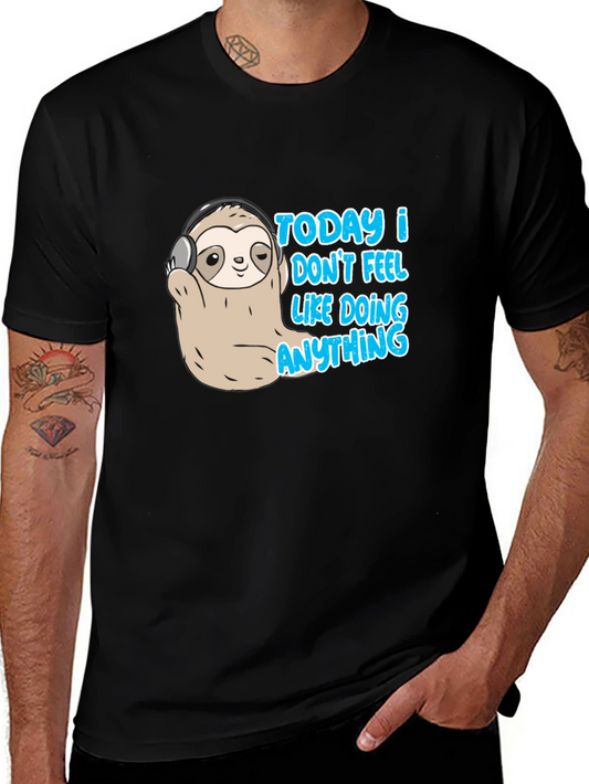 Lazy Sloth T-Shirt - Today I Dont Feel Like Doing Anything