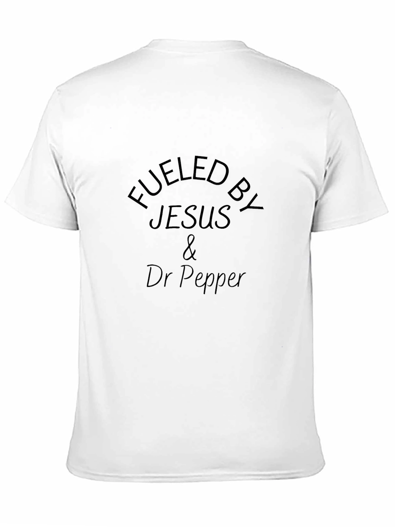 Fueled by Jesus & Dr Pepper Graphic T-Shirt
