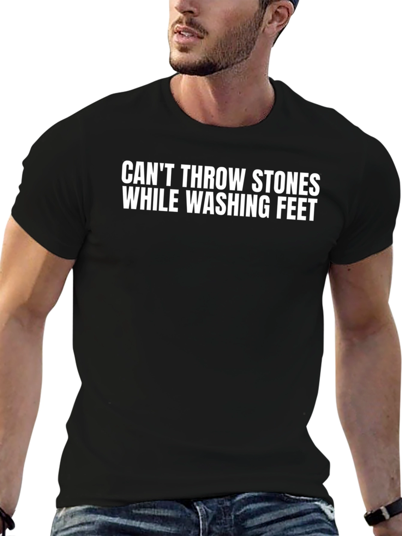 Cant Throw Stones While Washing Feet T-Shirt