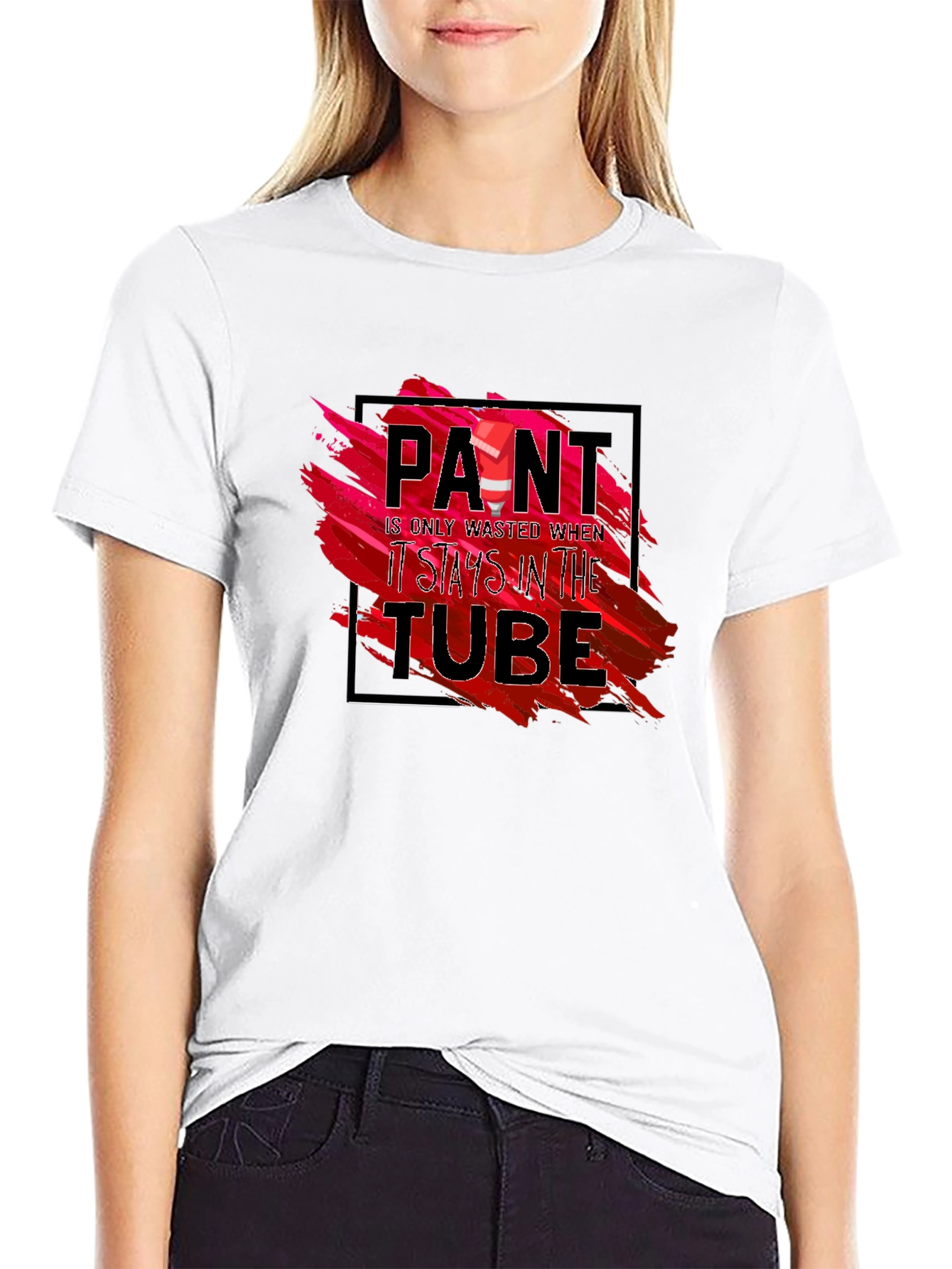 Paint is Only Wasted T-Shirt - Artistic Expression Tee