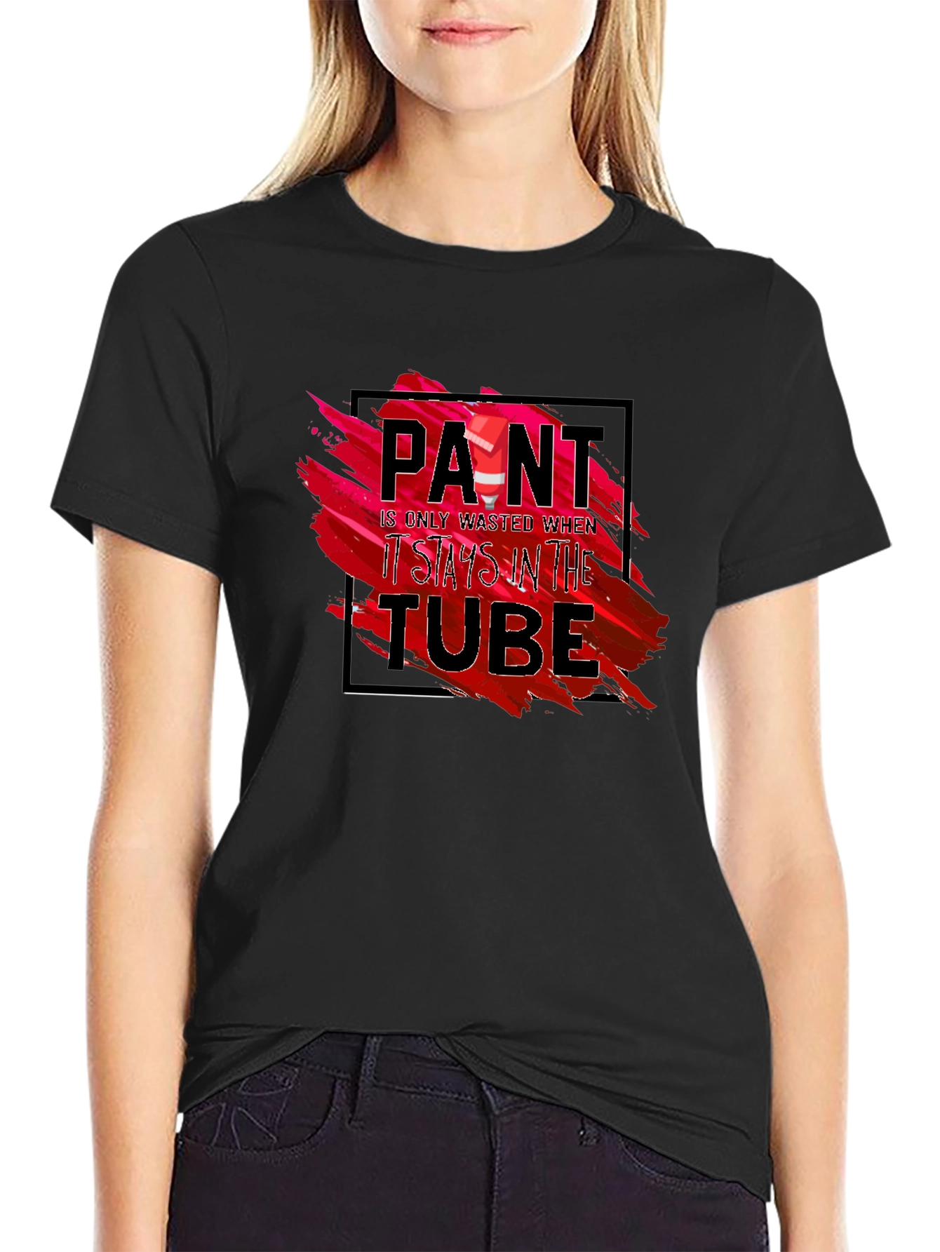 Paint is Only Wasted T-Shirt - Artistic Expression Tee